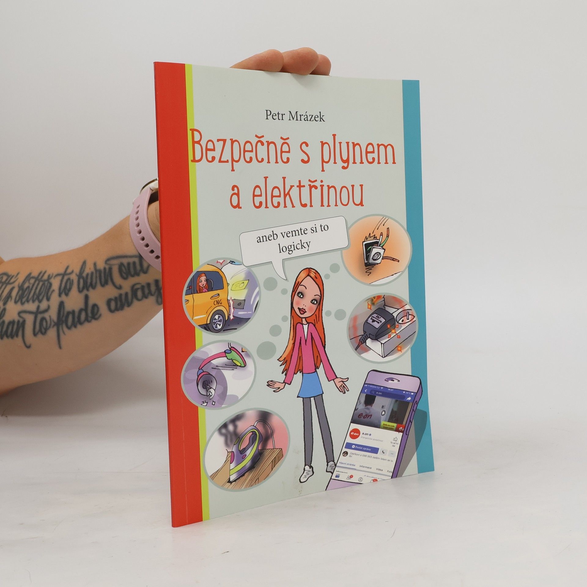 Petr Mrázek Bezpečně s plynem a elektřinou aneb vemte to logicky