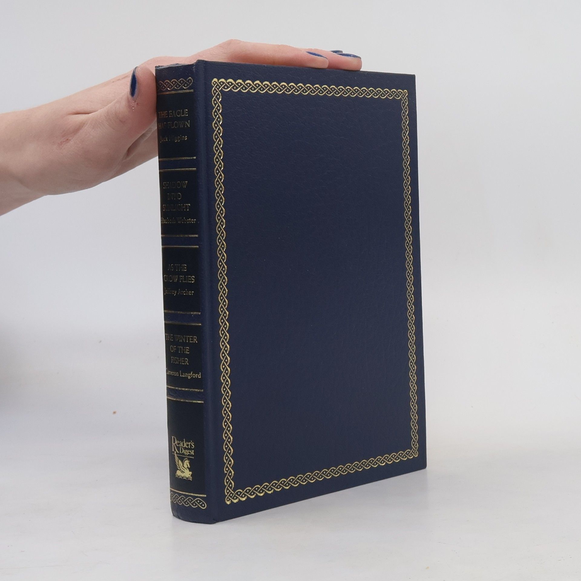 The Eagle Has Flown. Shadow Into Sunlight. As the Crow Flies. The Winter of the Fisher