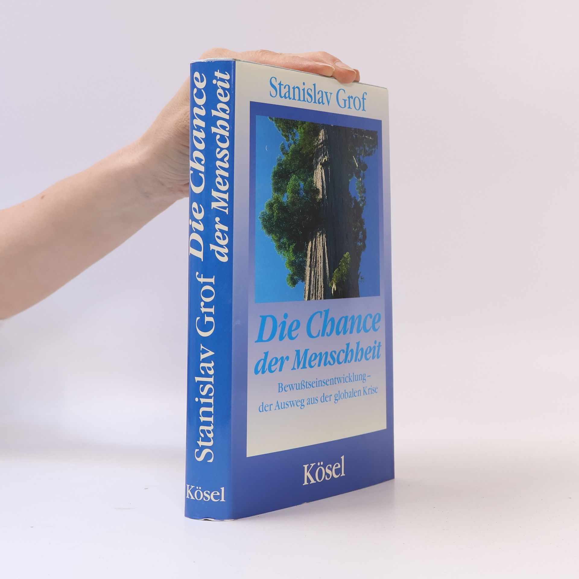 Stanislav Grof Die Chance der Menschheit