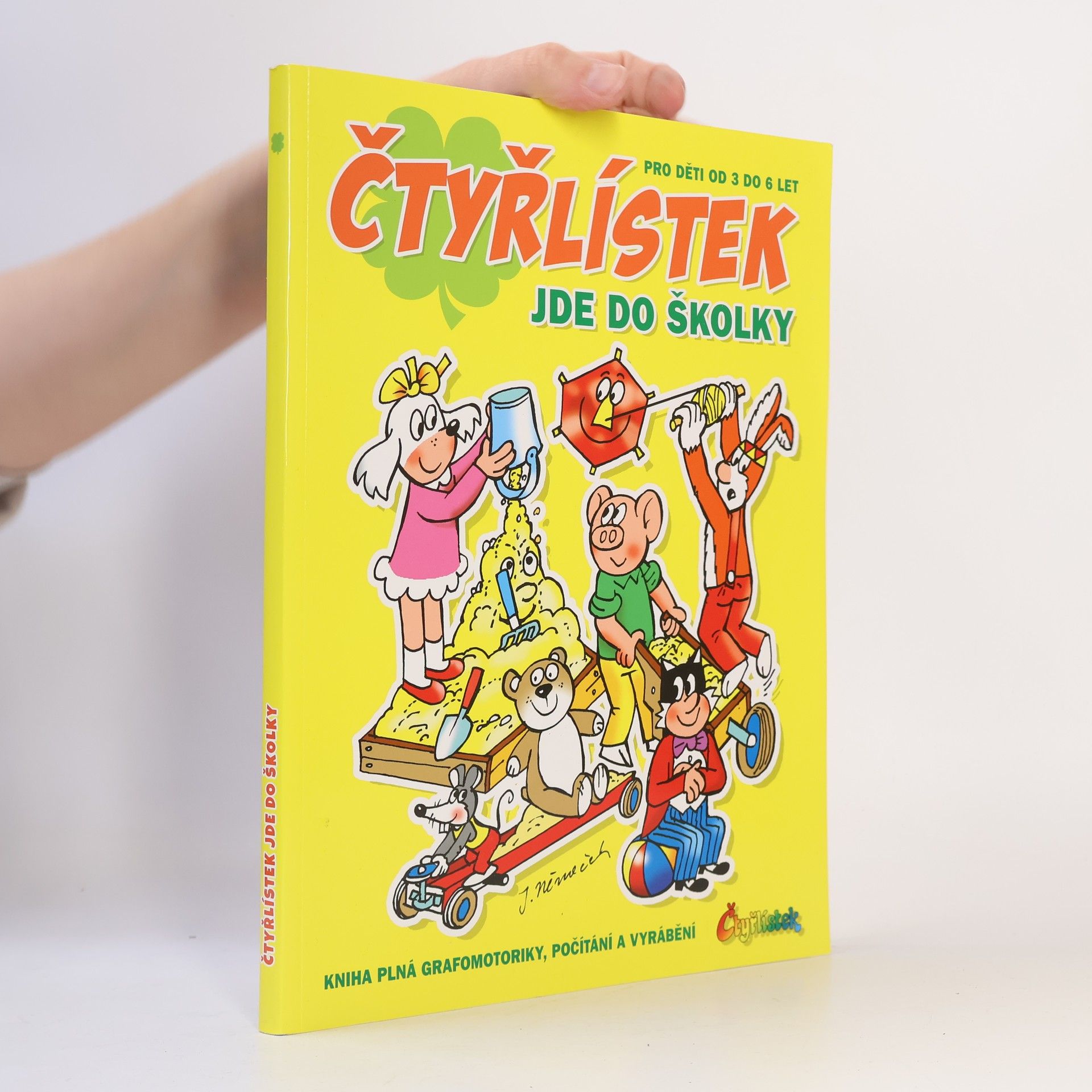 Jaroslav Němeček Čtyřlístek jde do školky