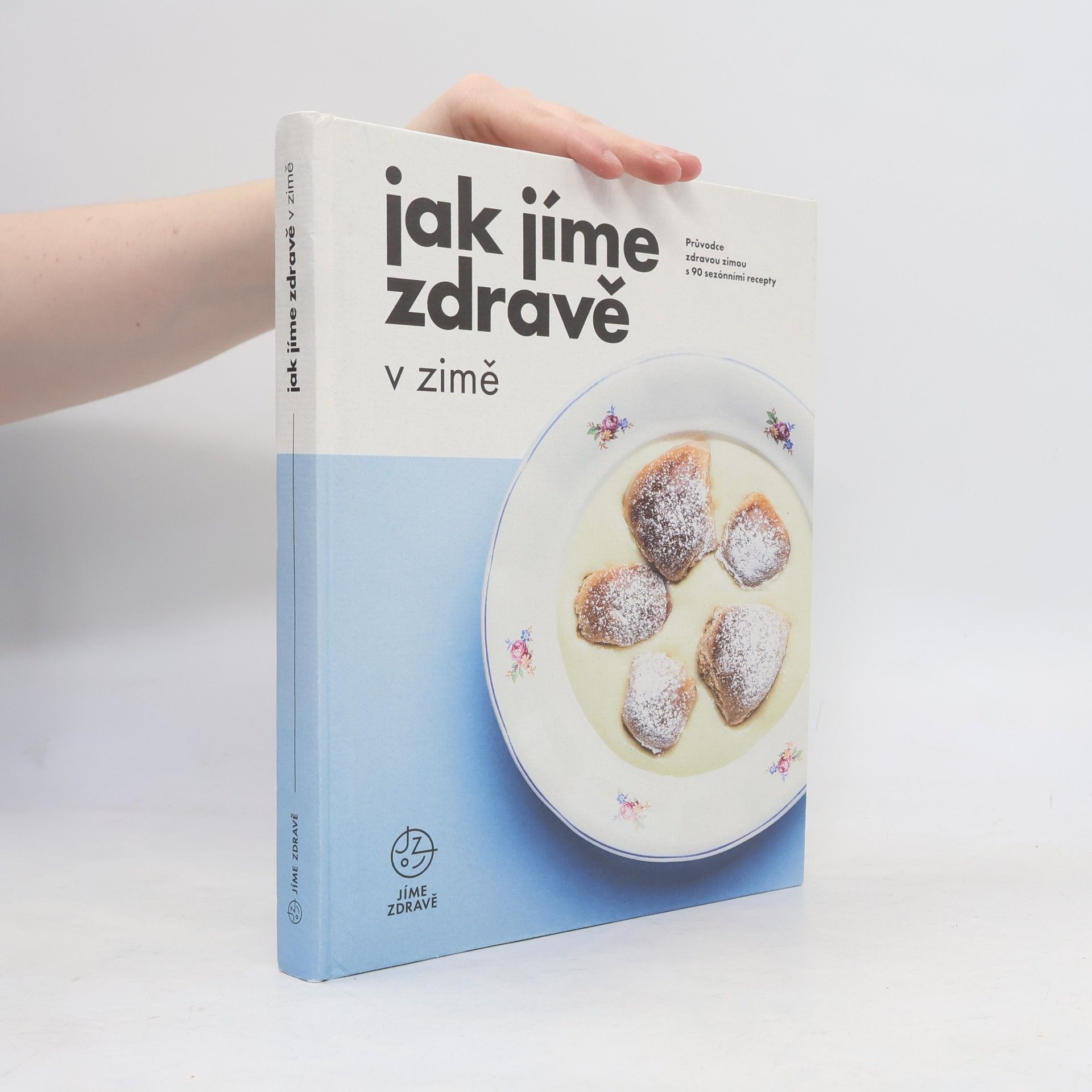 Autorenkollektiv Jak jíme zdravě v zimě