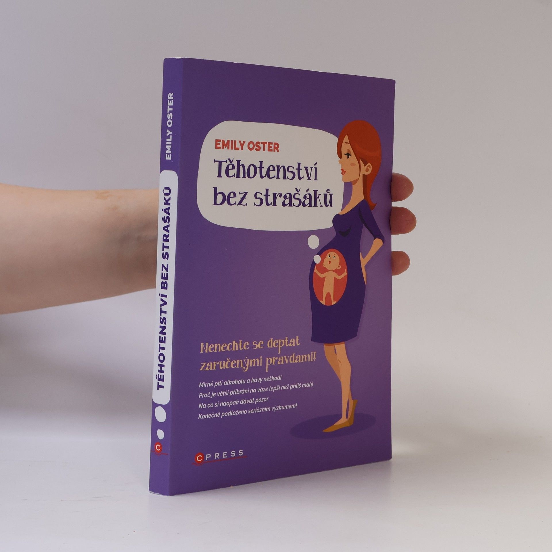 Emily Oster Těhotenství bez strašáků