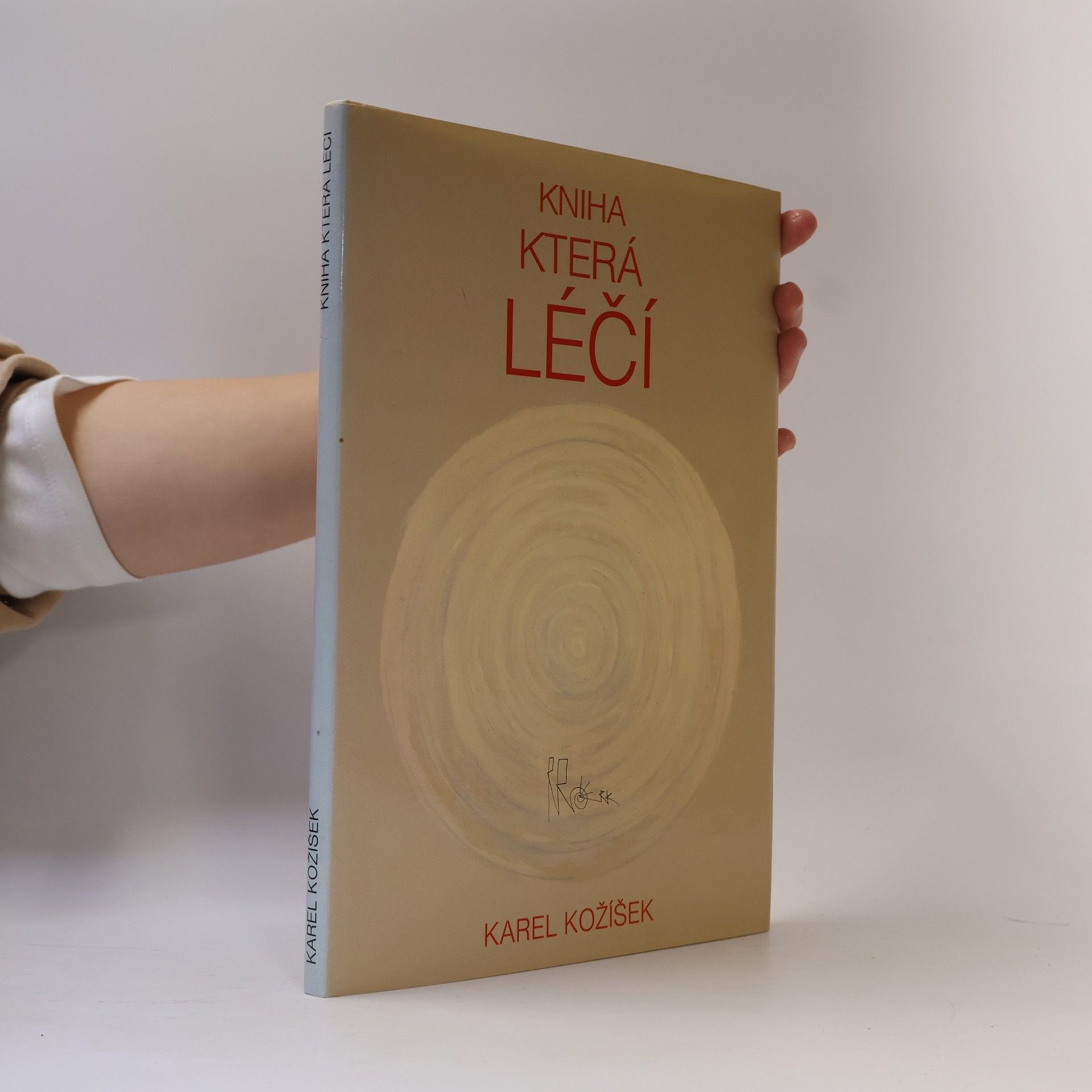 Karel Kožíšek Kniha která léčí