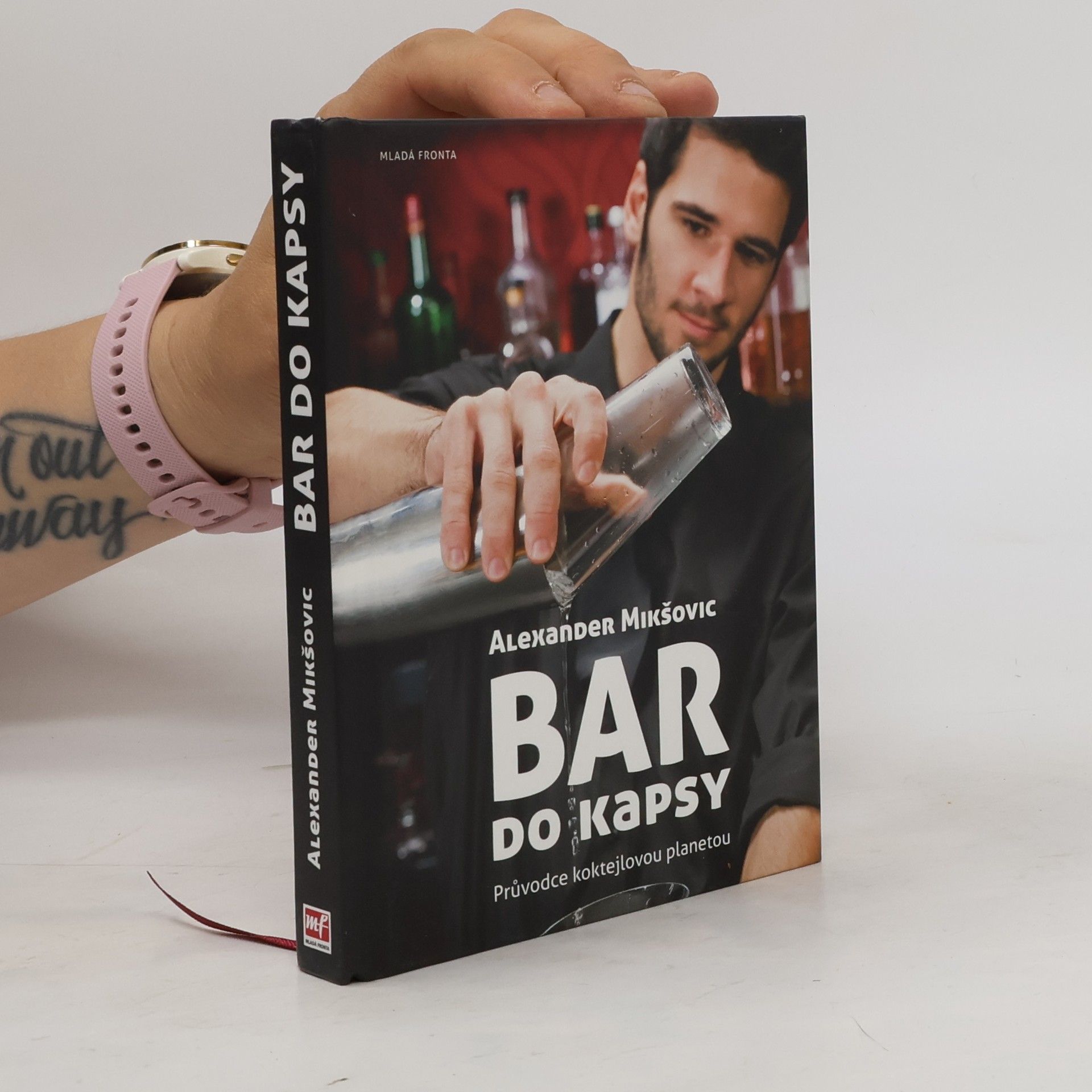 Alexander Mikšovic Bar do kapsy. Průvodce koktejlovou planetou