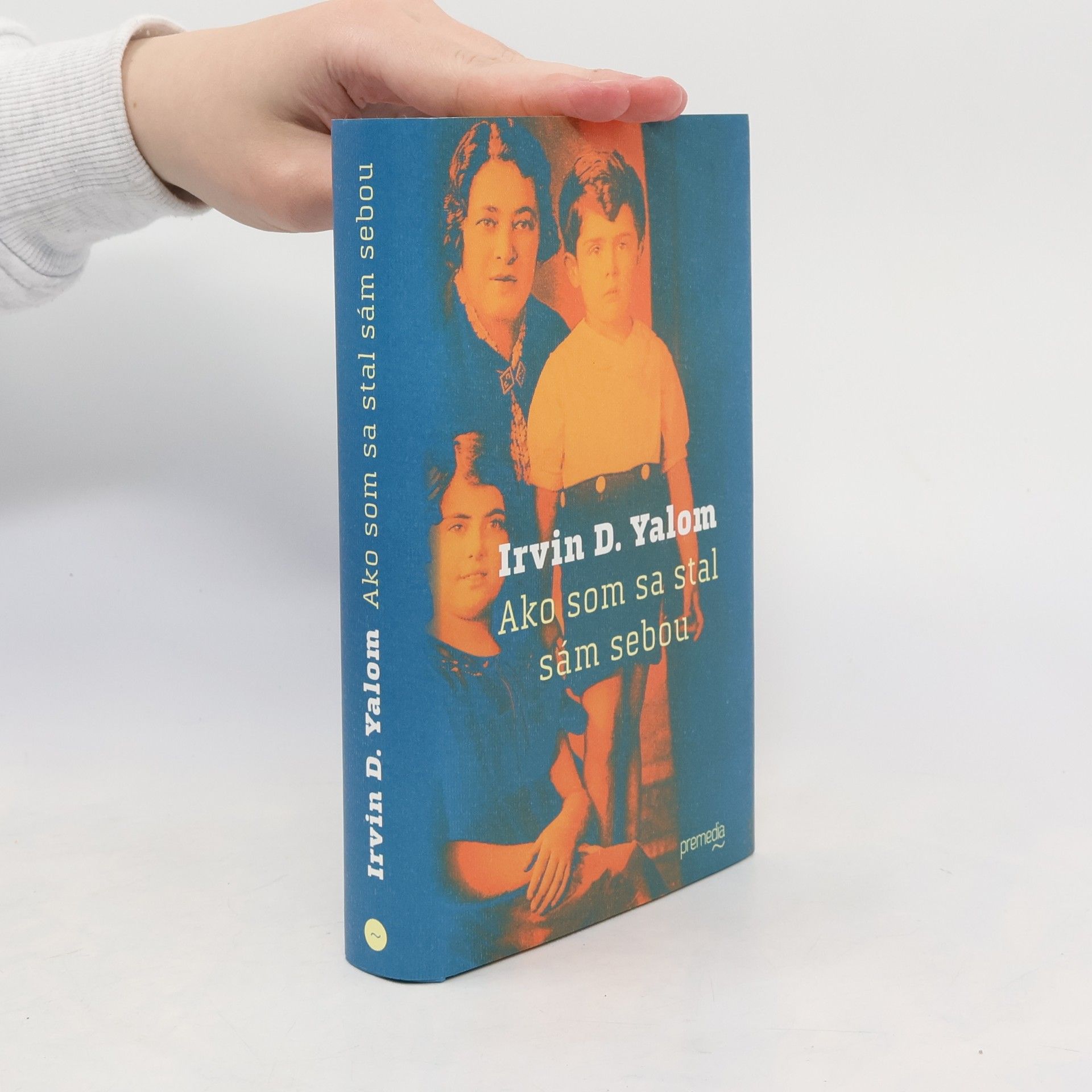 Irvin Yalom Ako som sa stal sám sebou