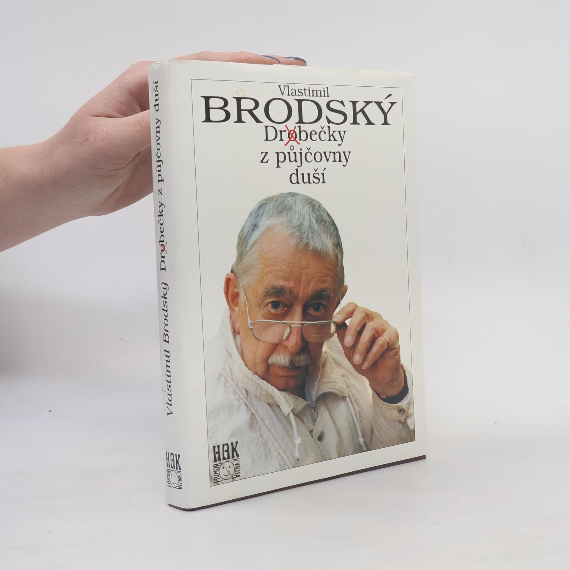 Vlastimil Brodský Dr(o)bečky z půjčovny duší
