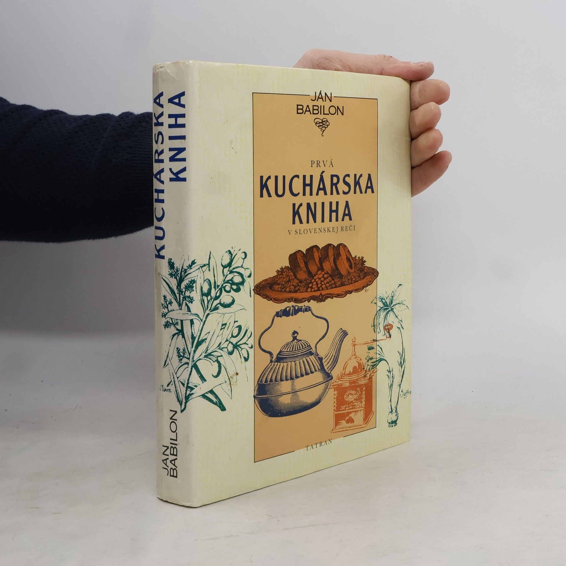 Ján Babilon Prvá kuchárská kniha v slovenskej reči