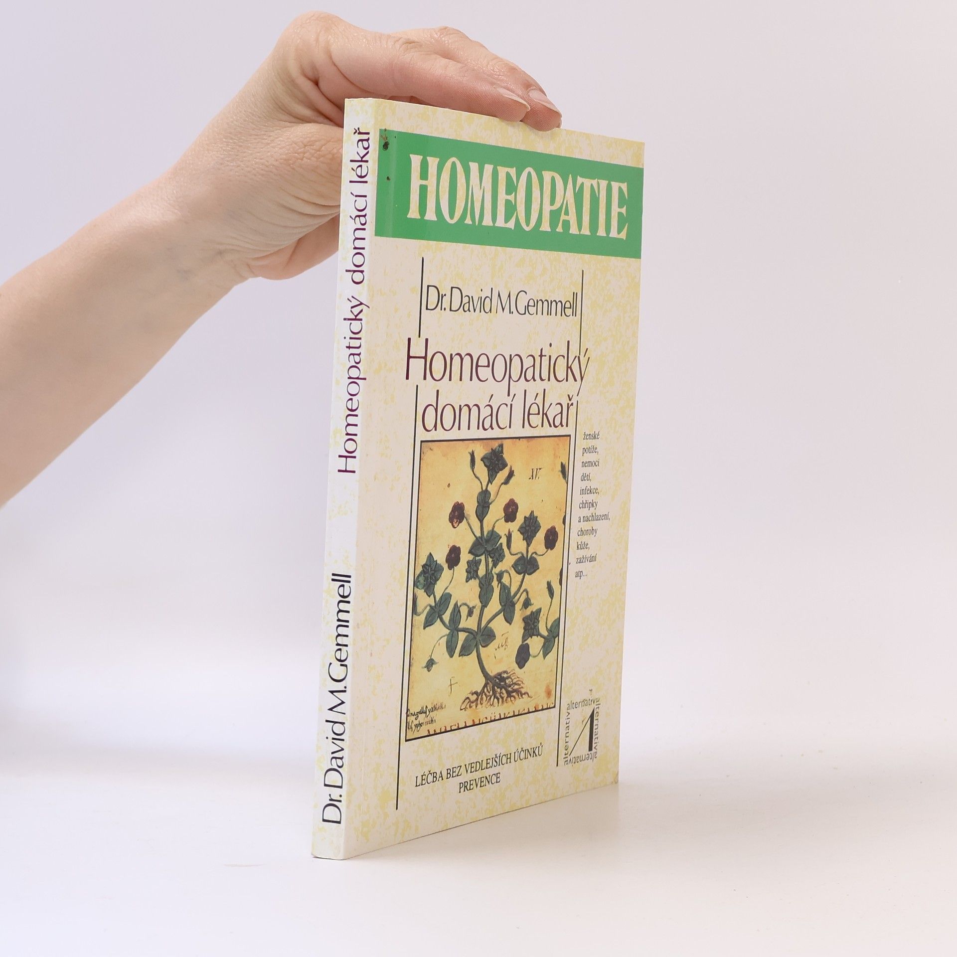 David M. Gemmell Homeopatický domácí lékař