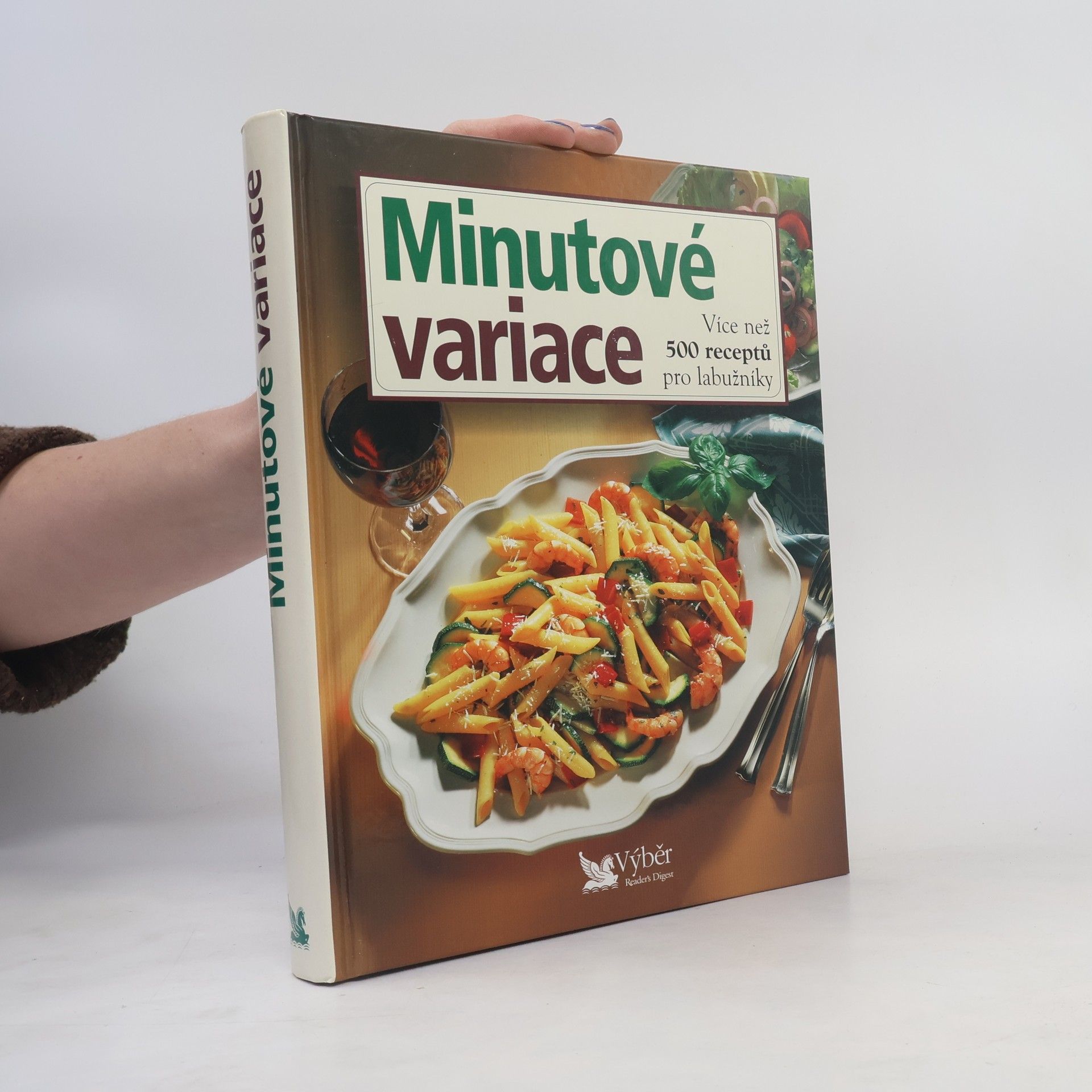 Jiří Kanta Minutové variace. Více než 500 receptů pro labužníky