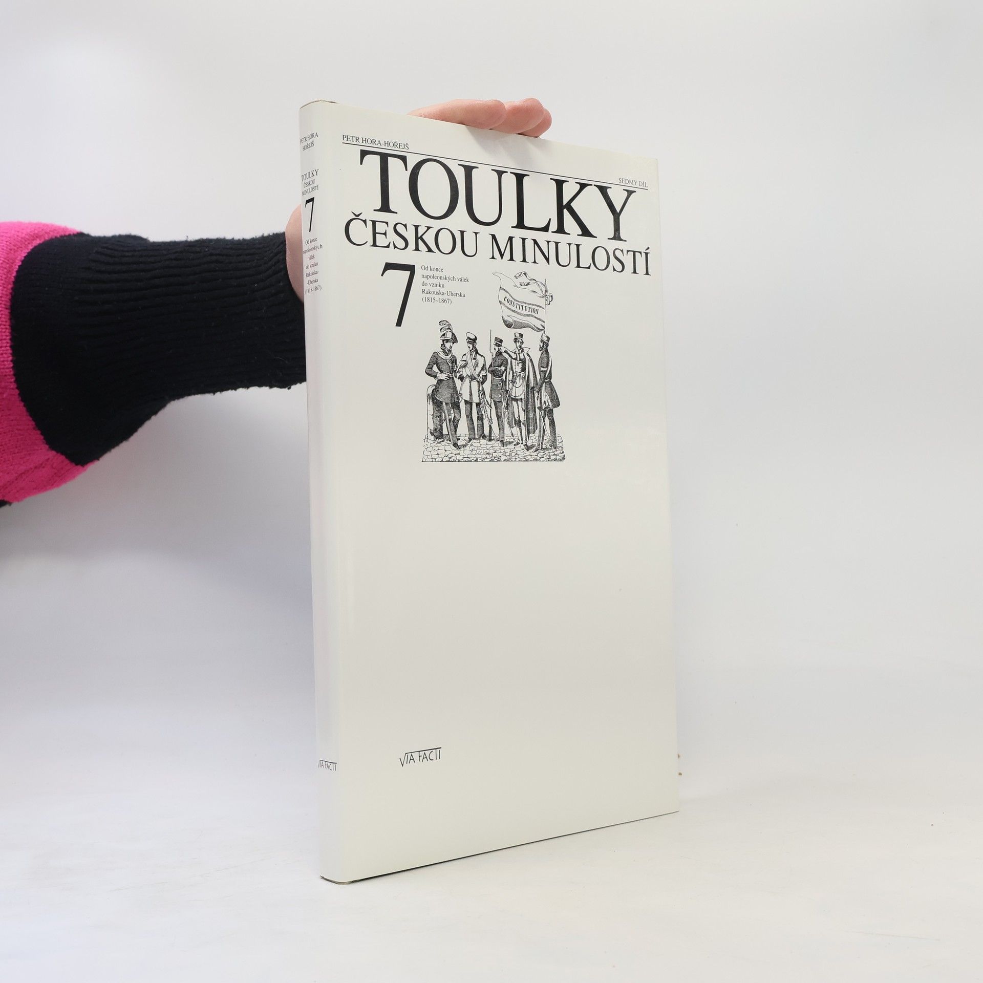 Petr Hořejš Toulky českou minulostí 7