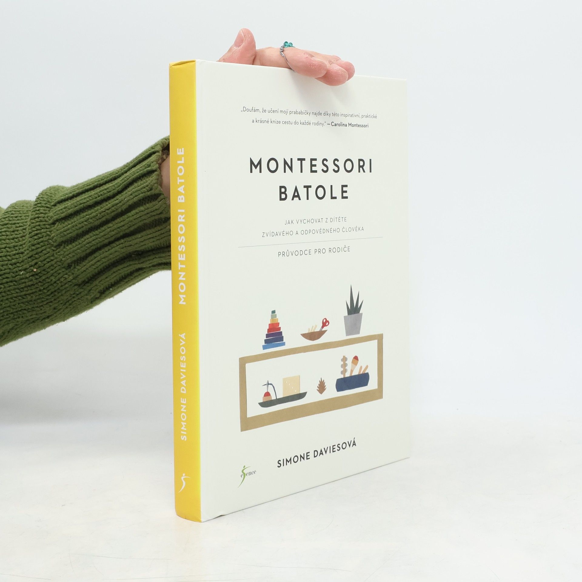 Simone Davies Montessori batole. Jak vychovat z dítěte zvídavého a odpovědného člověka