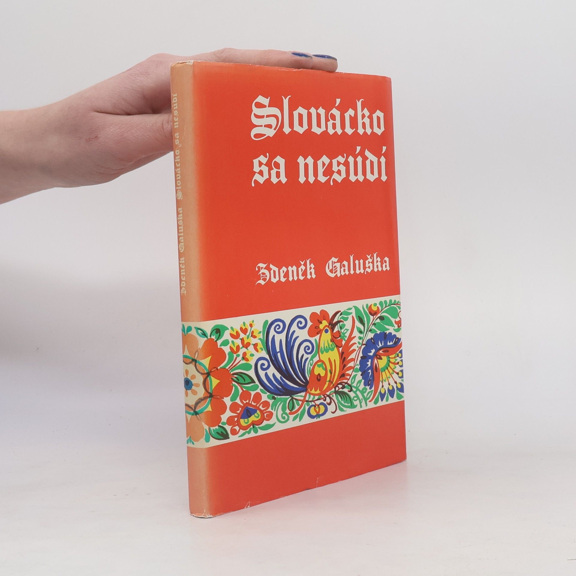 Zdeněk Galuška Slovácko sa nesúdí