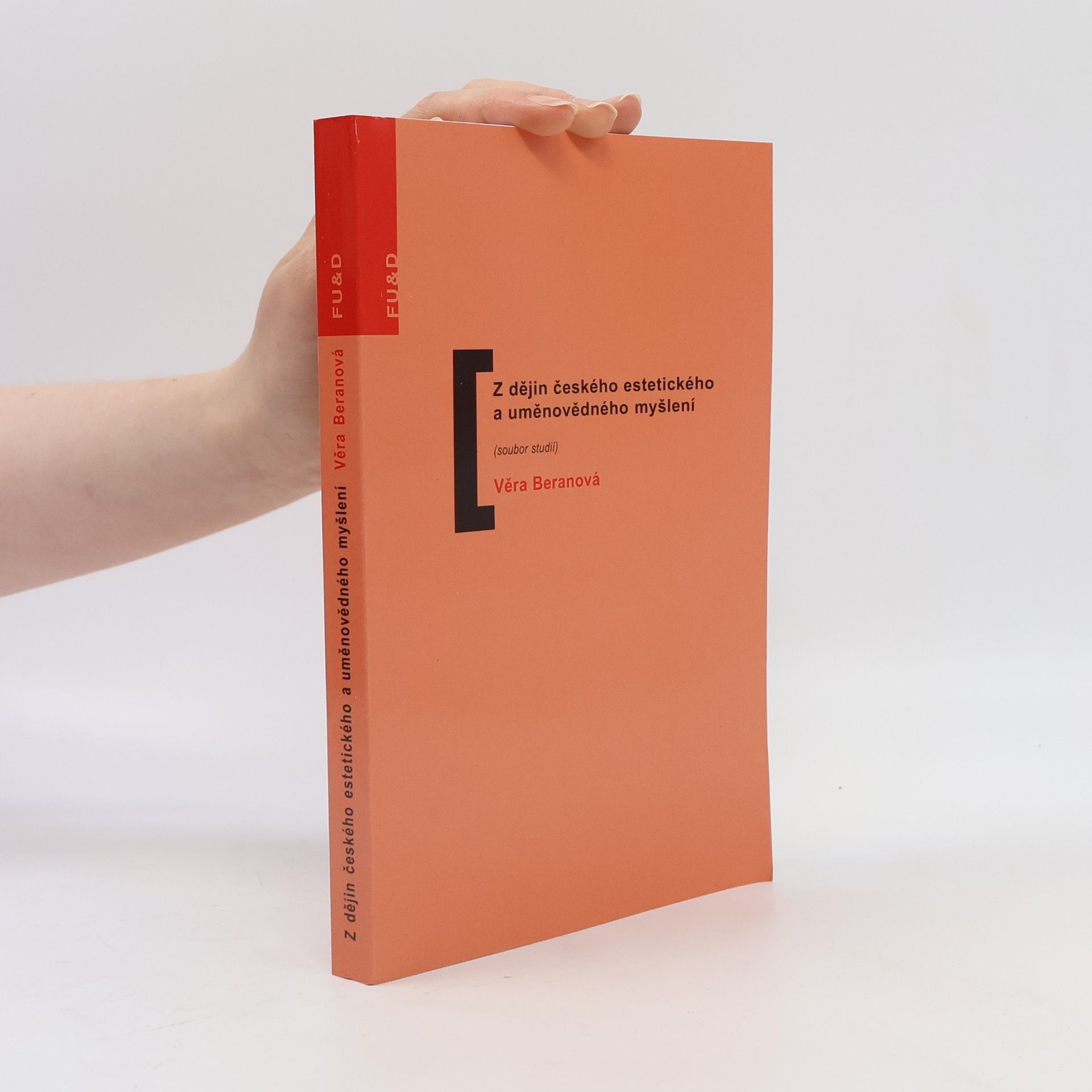 Z dějin českého estetického a uměnovědného myšlení : (soubor studií)