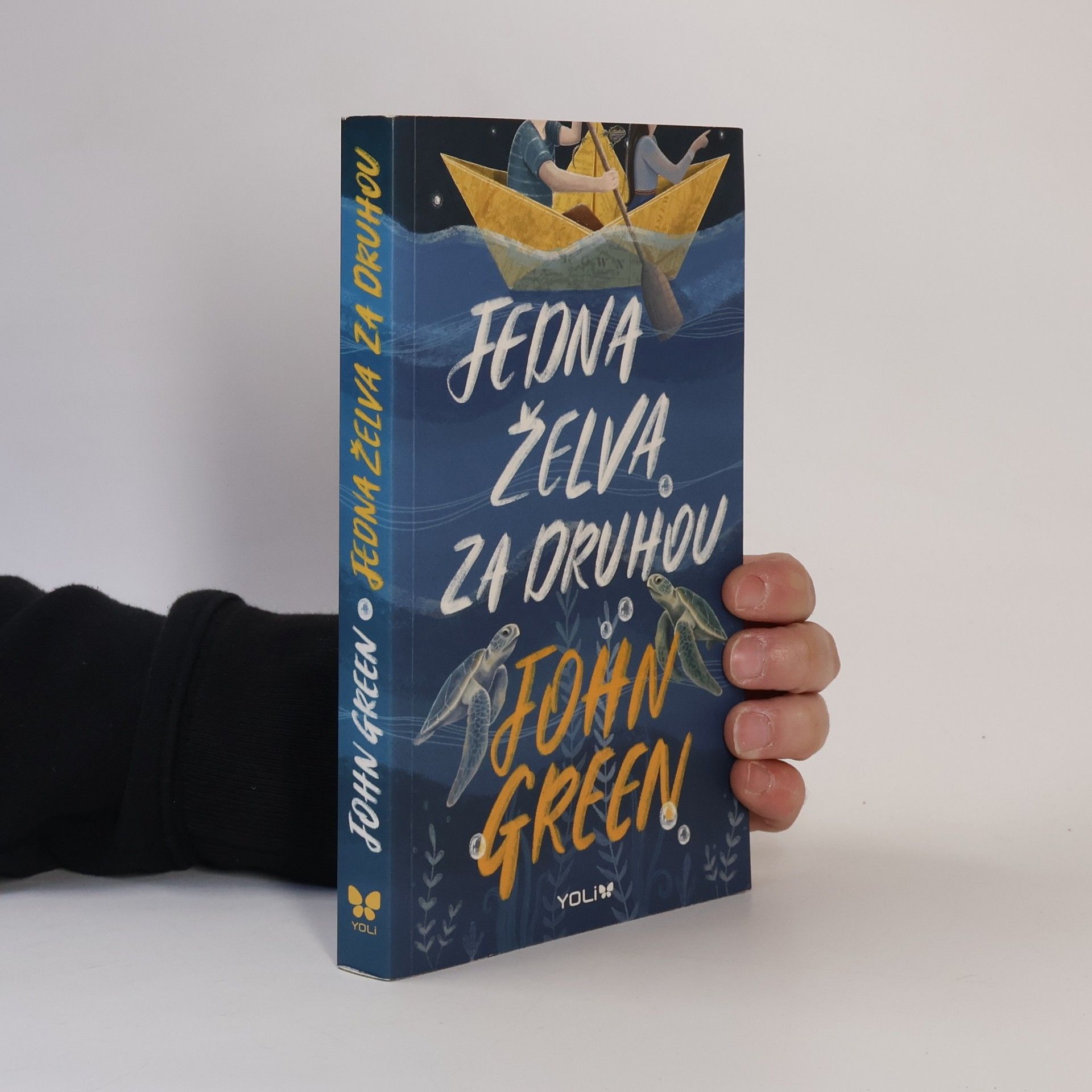 John Green Jedna želva za druhou