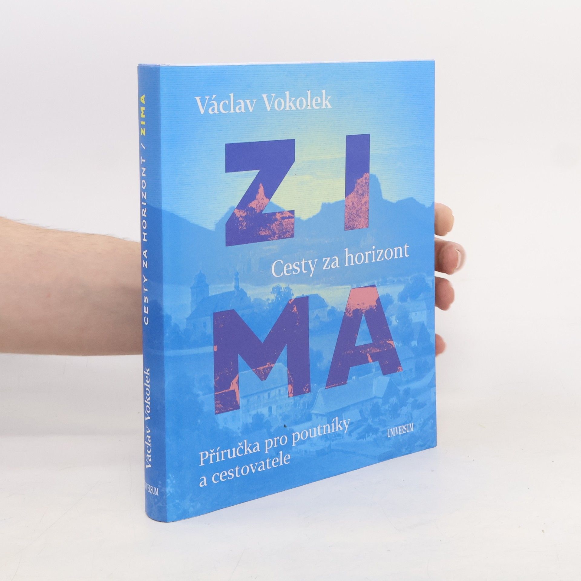 Václav Vokolek Zima: Cesty za horizont