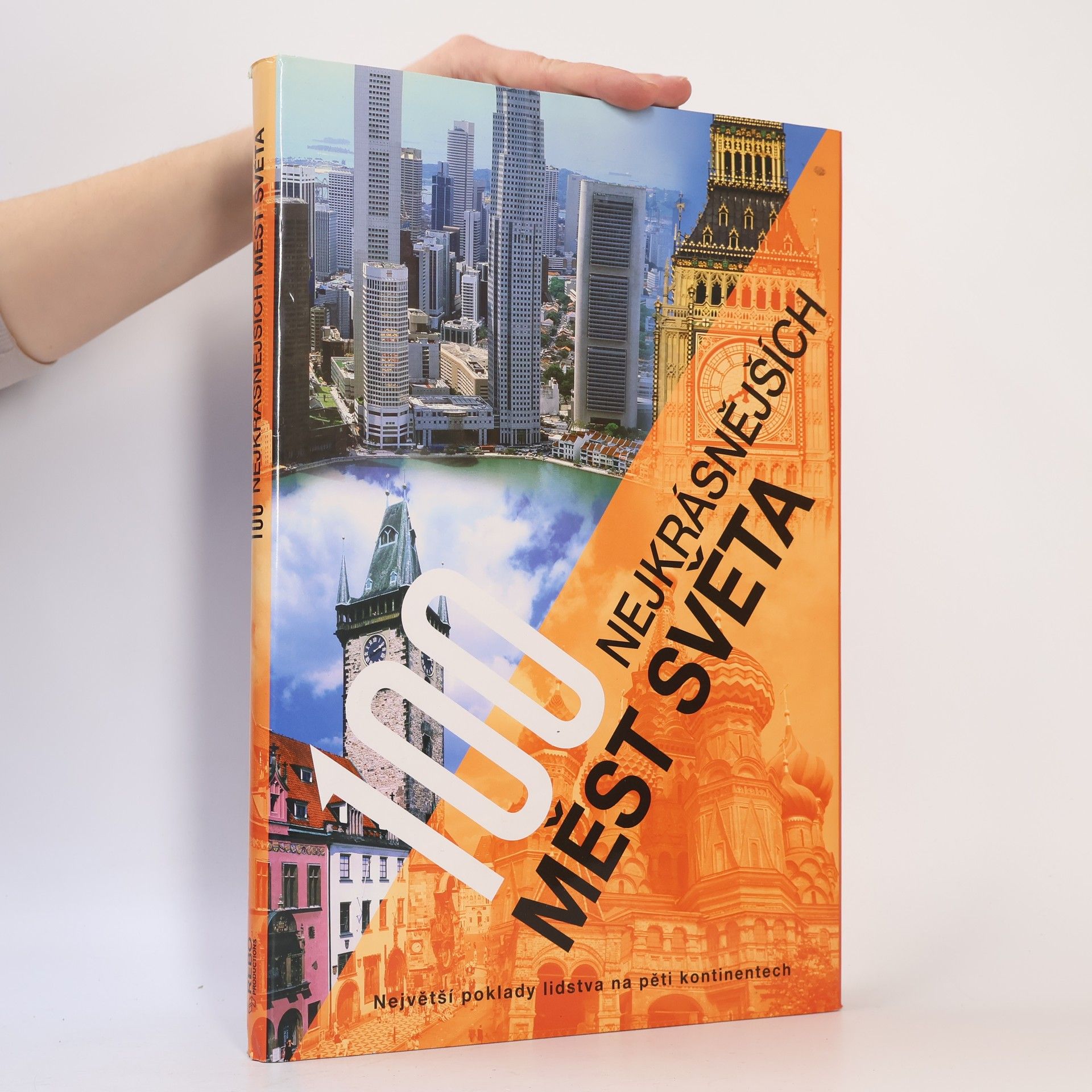 Hanns Joachim Neubert 100 nejkrásnějších měst světa
