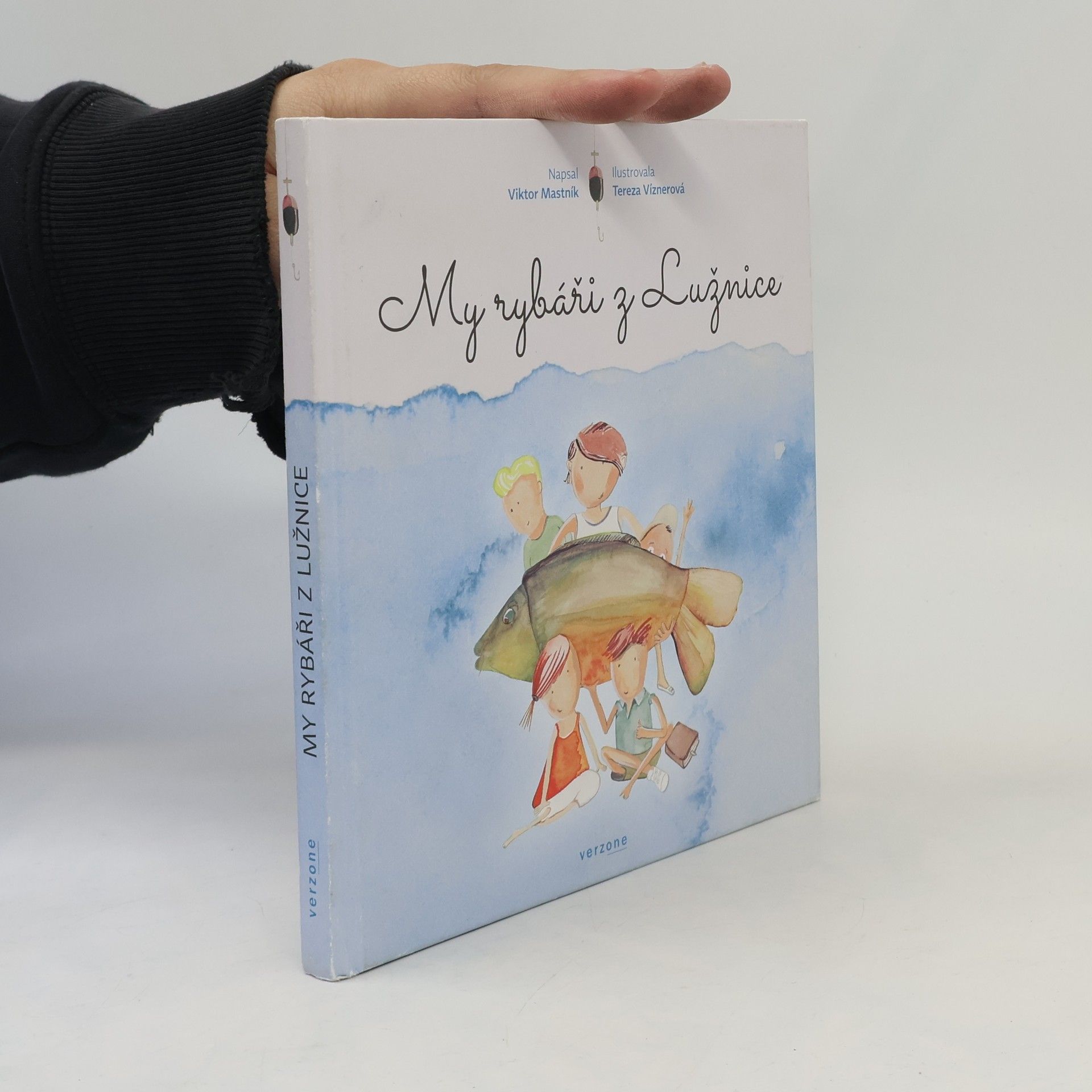 Viktor Mastník My rybáři z Lužnice