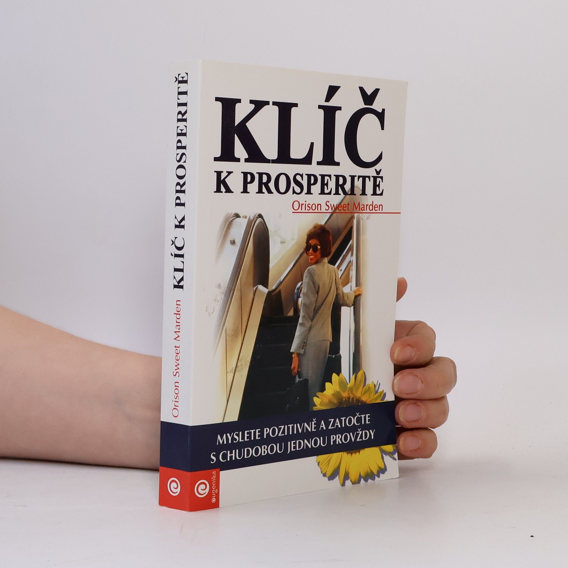 Orison Swett Marden Klíč k prosperitě