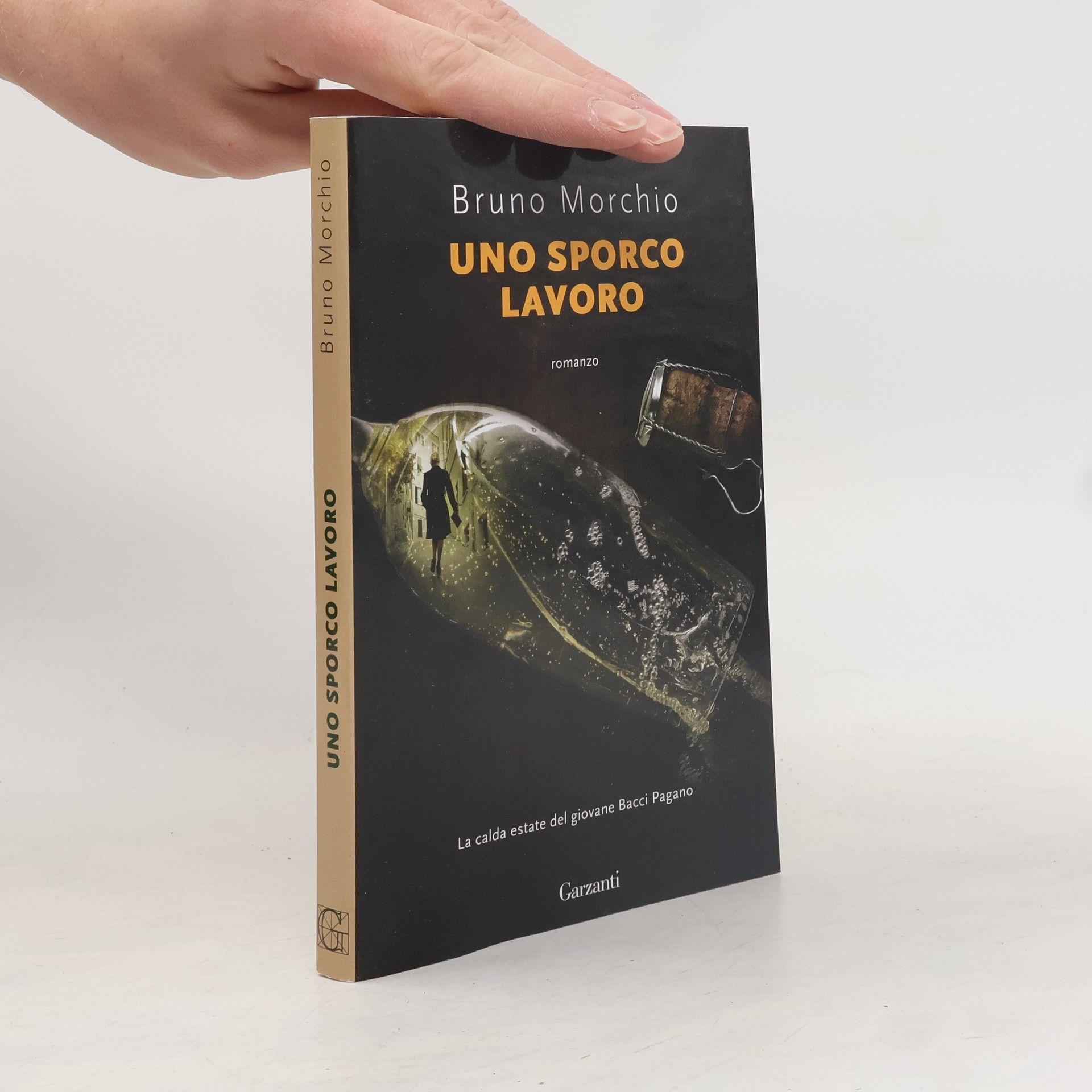 Bruno Morchio Uno sporco lavoro. La calda estate del giovane Bacci Pagano