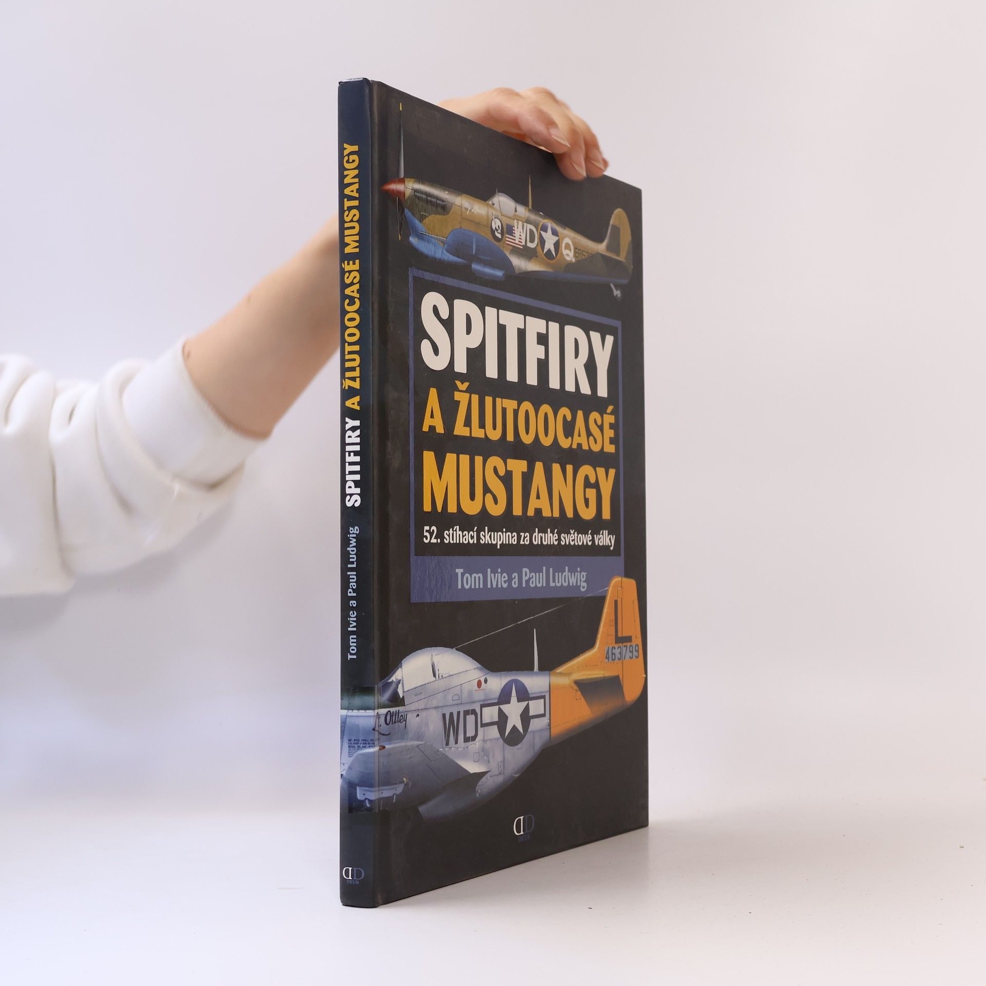 Spitfiry a žlutoocasé Mustangy. 52. stíhací skupina za druhé světové války