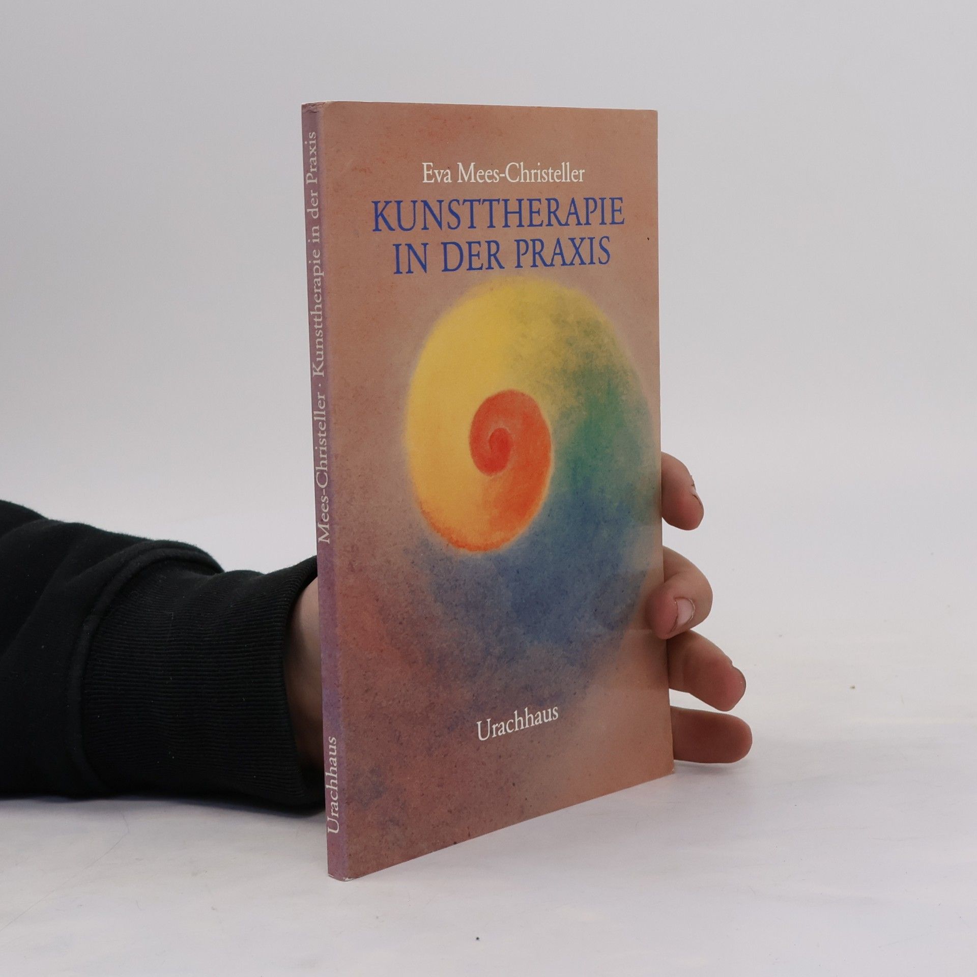 Eva Mees-Christeller Kunsttherapie in der Praxis