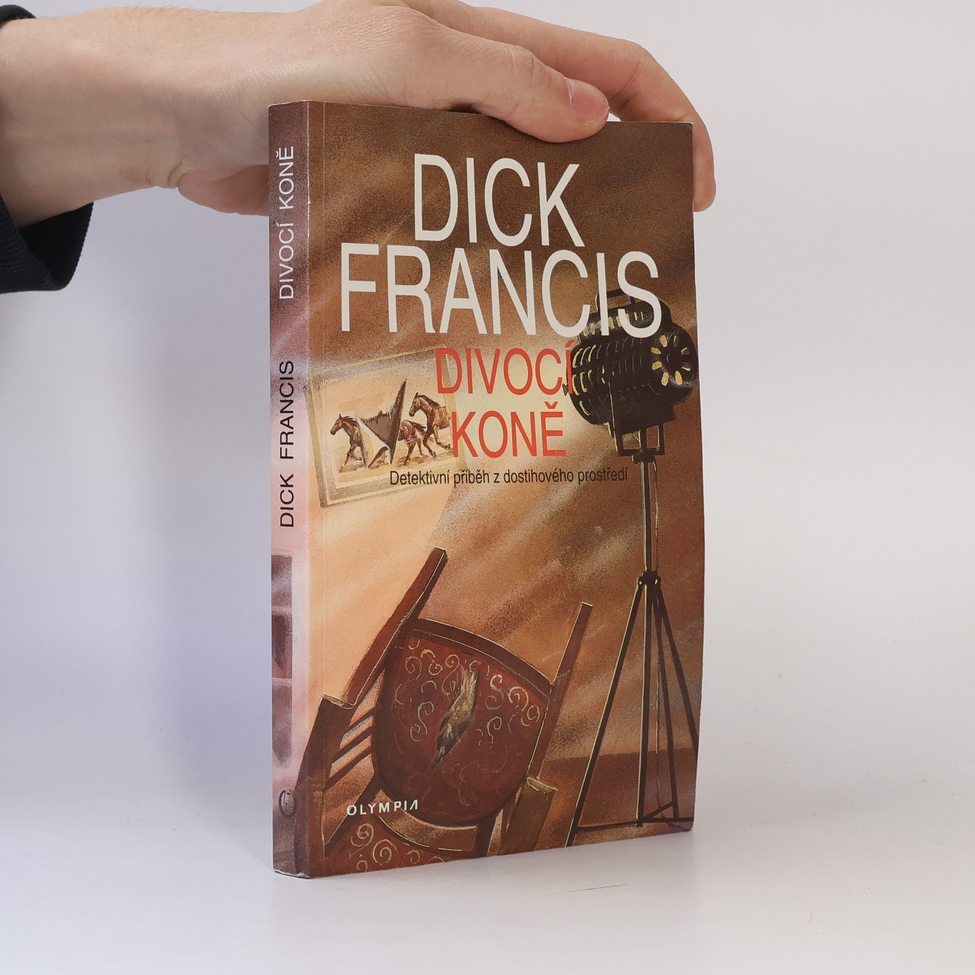 Dick Francis Divocí koně