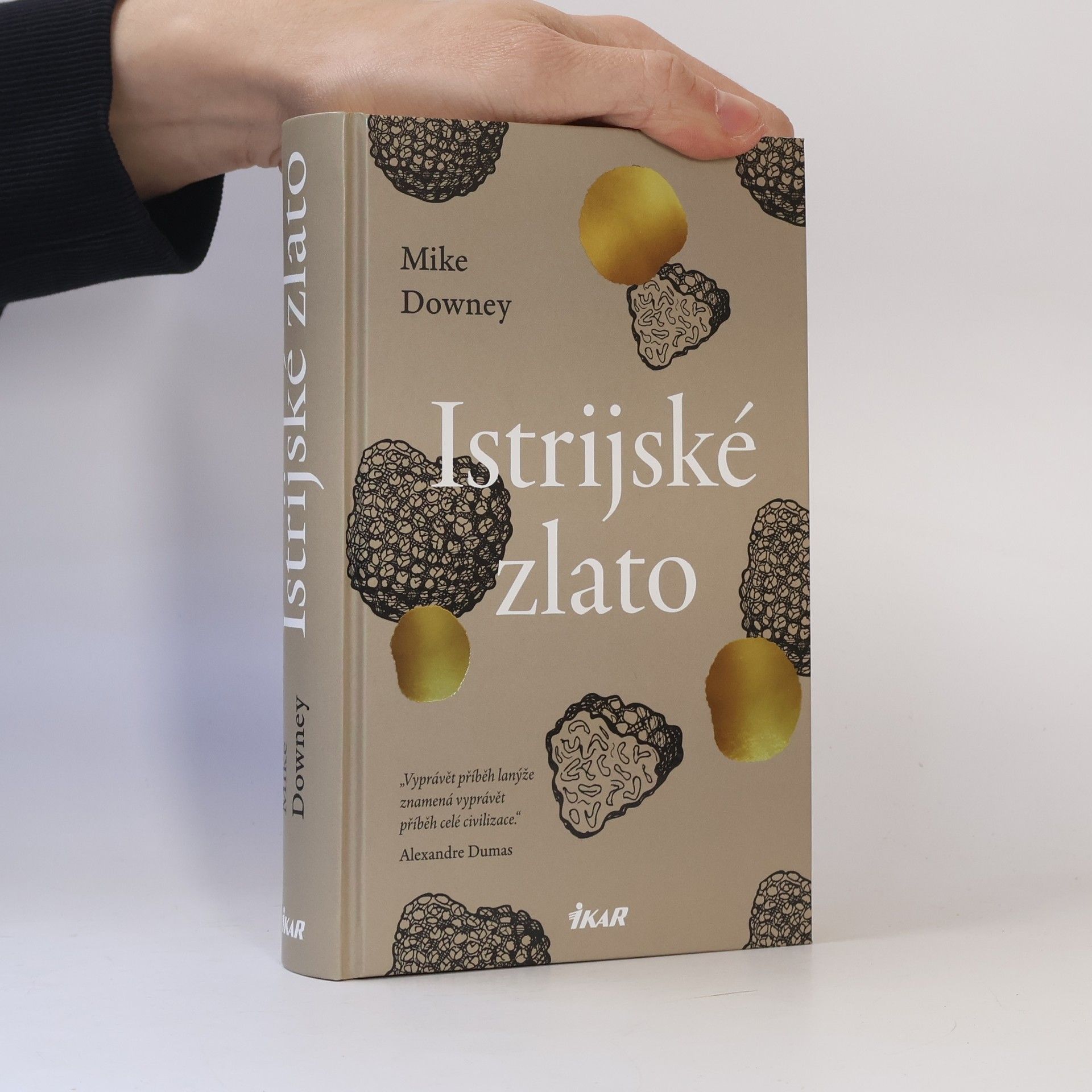 Mike Downey Istrijské zlato