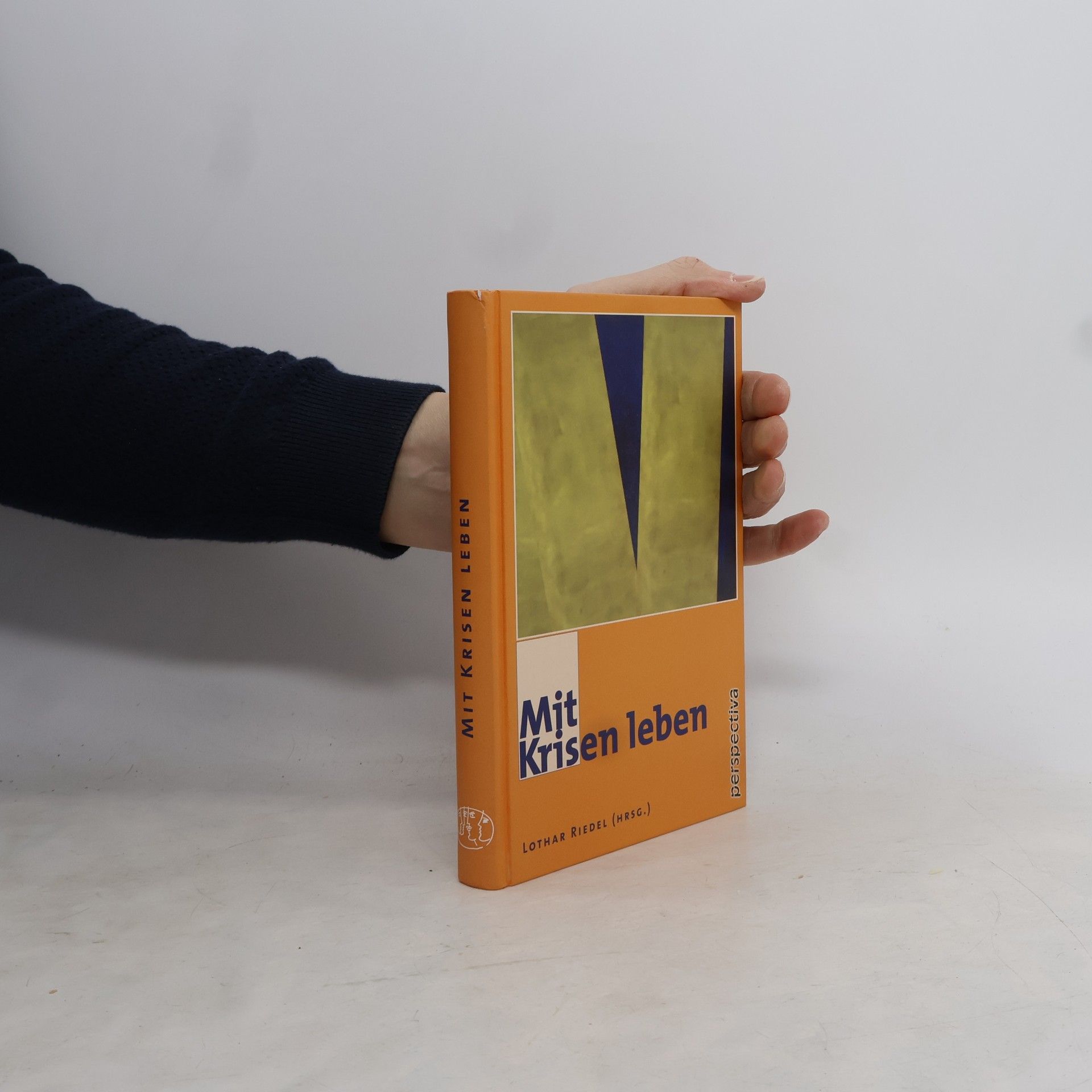 Lothar Riedel Mit Krisen leben