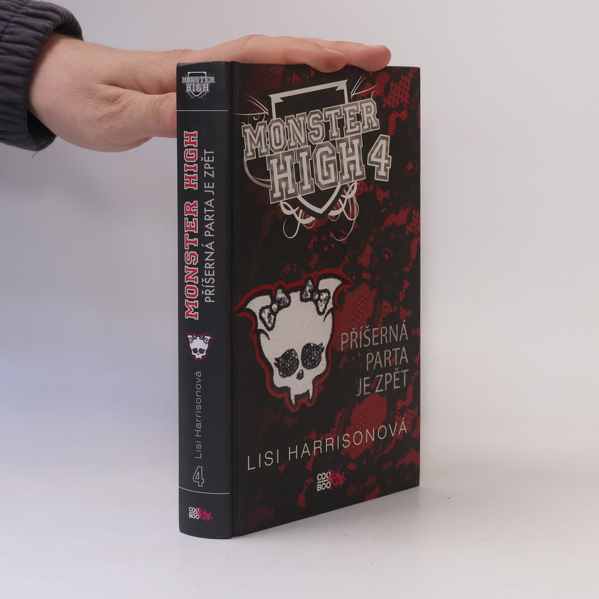 Lisi Harrison Příšerná parta je zpět. Monster High 4