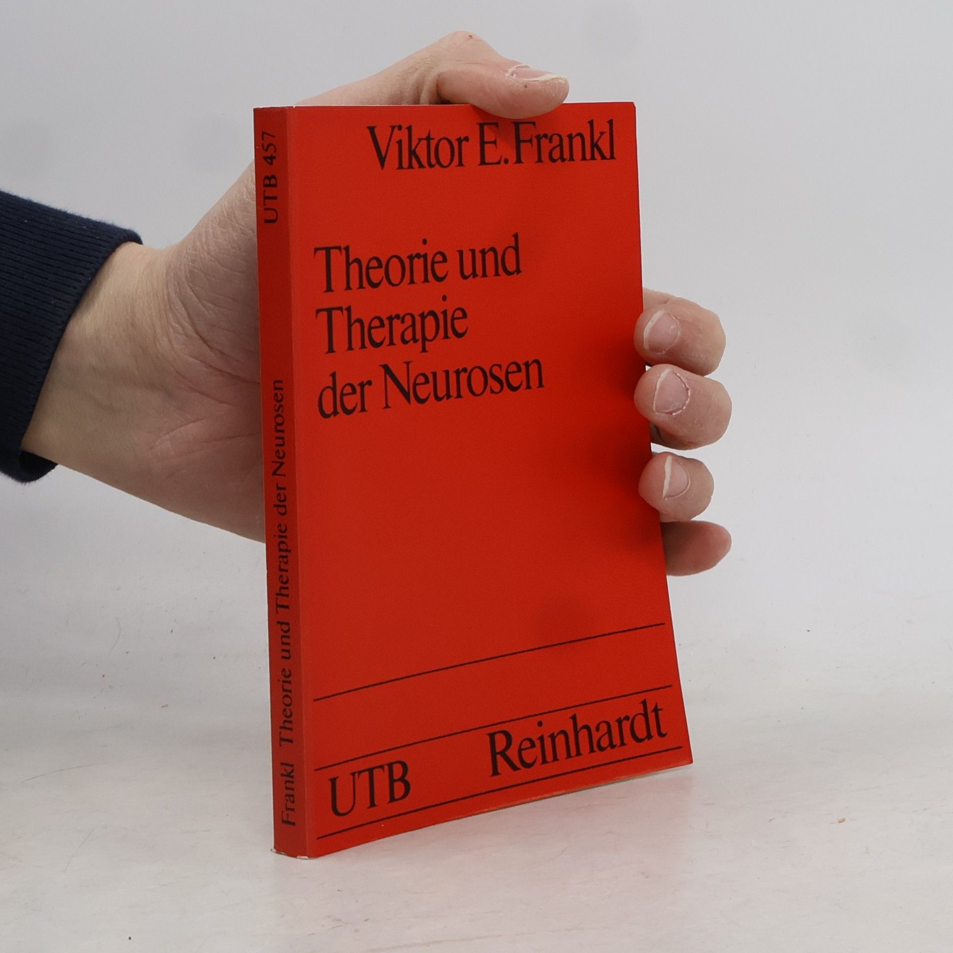 Viktor Frankl Theorie und Therapie der Neurosen
