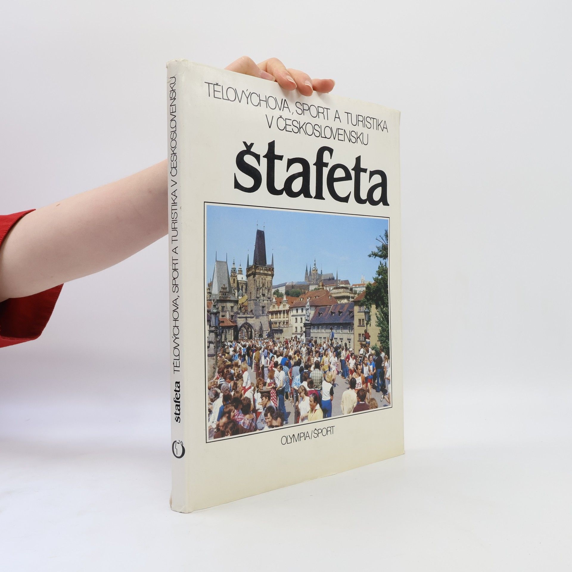 Tomáš Čechtický Štafeta. Tělovýchova, sport a turistika v Československu