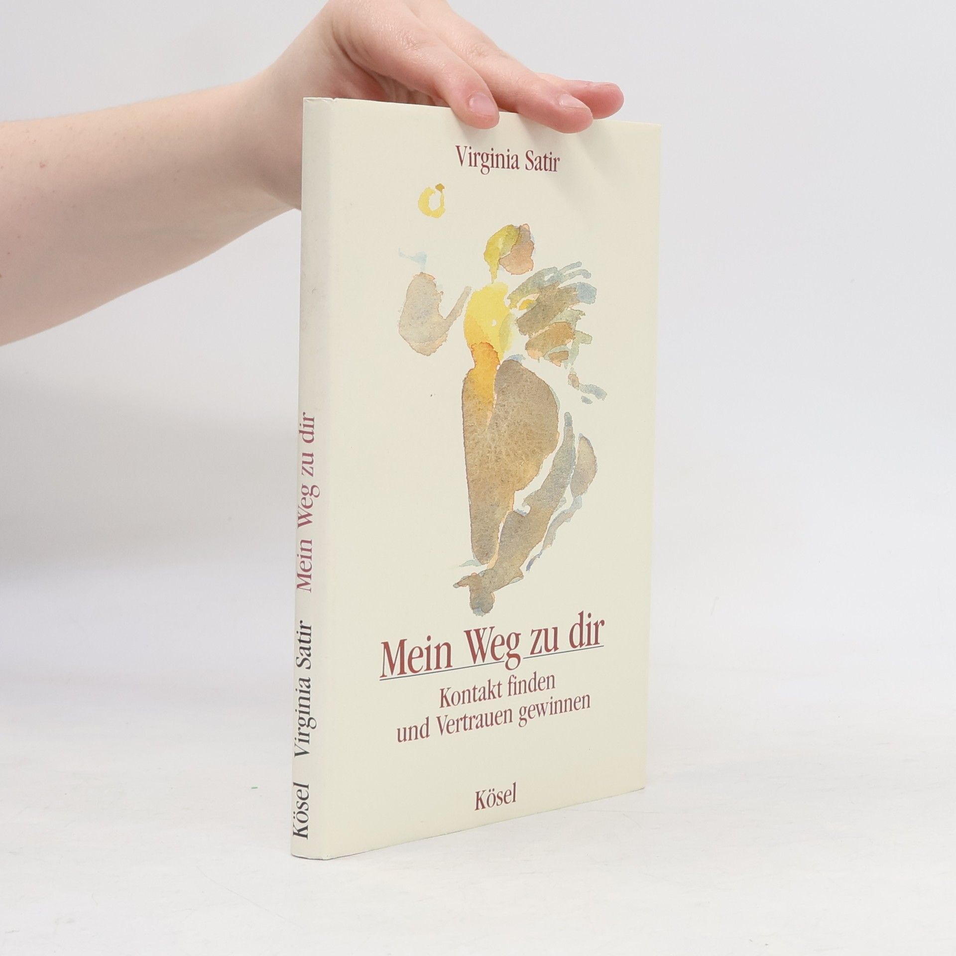 Virginia Satir Mein Weg zu dir