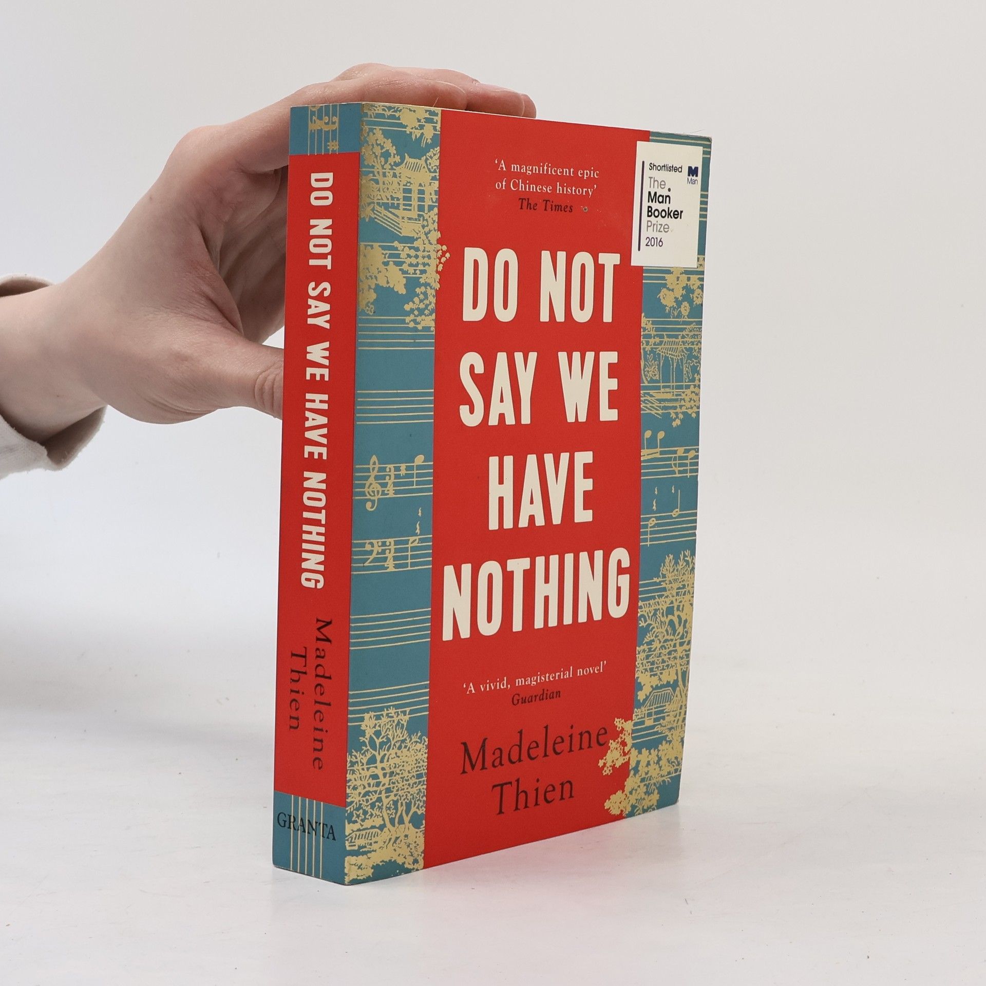 Madeleine Thien Do not say we have nothing
