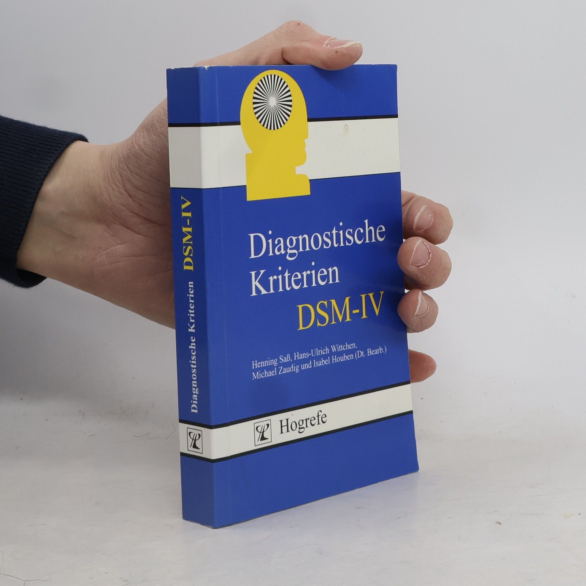 Henning Saß Diagnostische Kriterien des Diagnostischen und statistischen Manuals psychischer Störungen DSM-IV