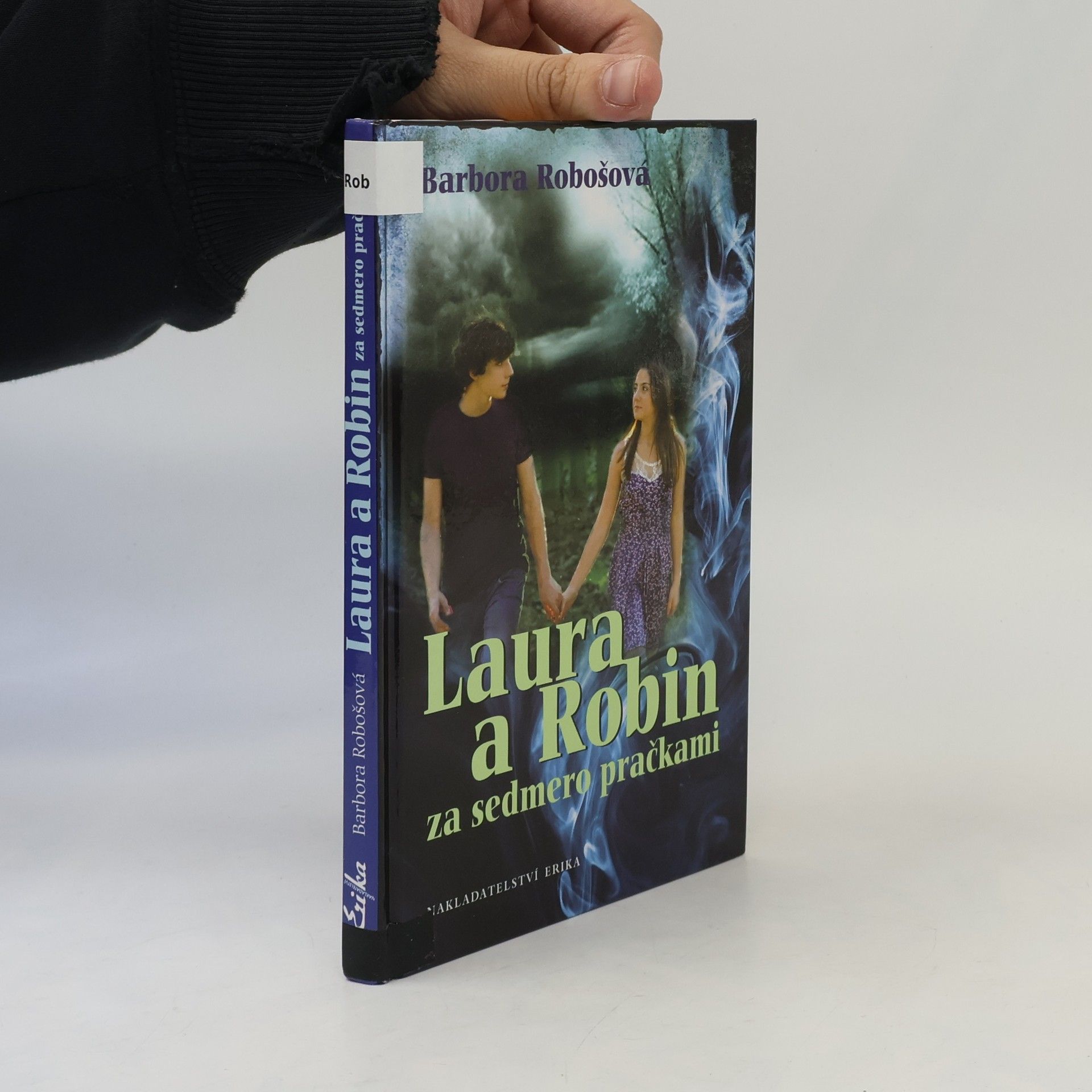 Barbora Robošová Laura a Robin za sedmero pračkami