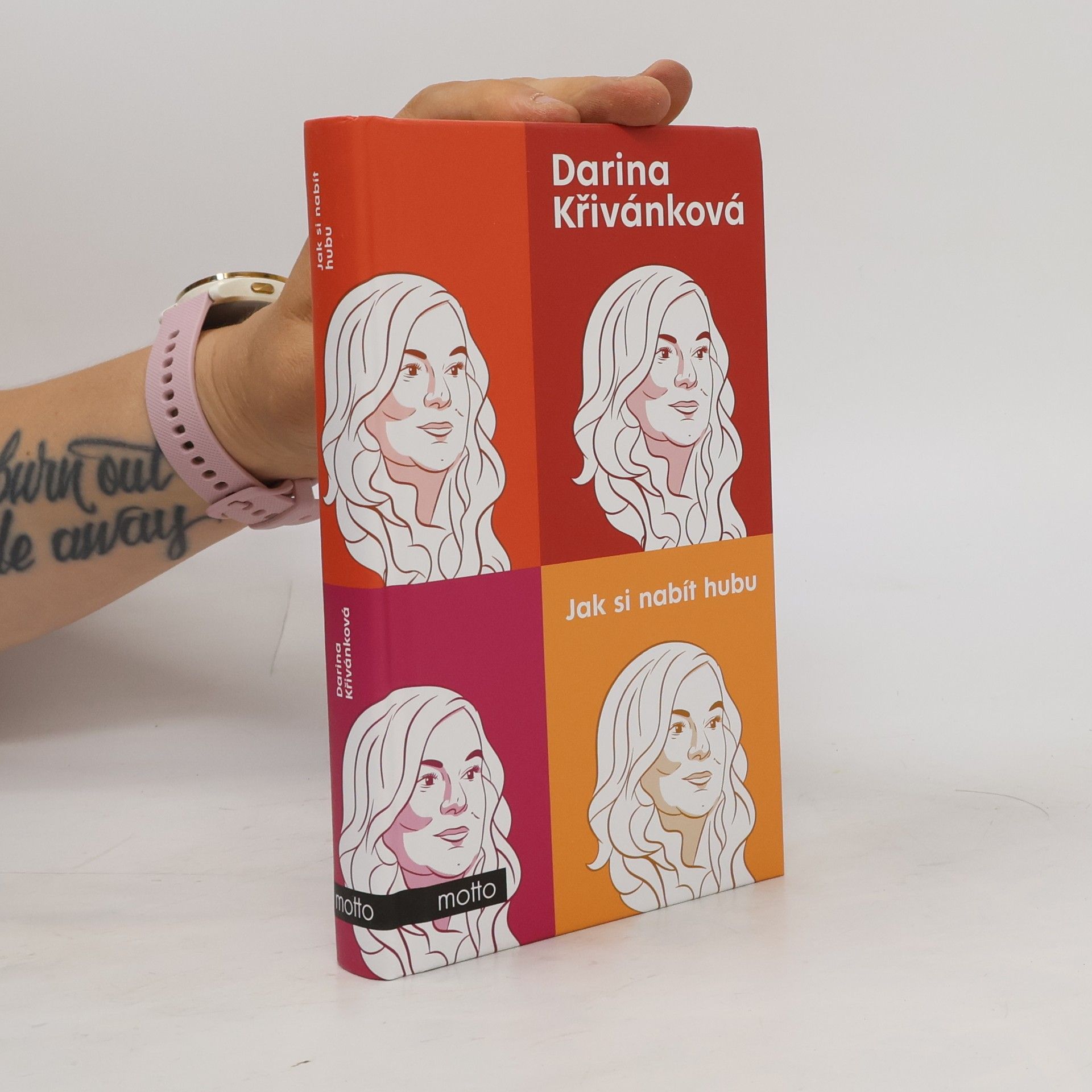 Darina Křivánková Jak si nabít hubu