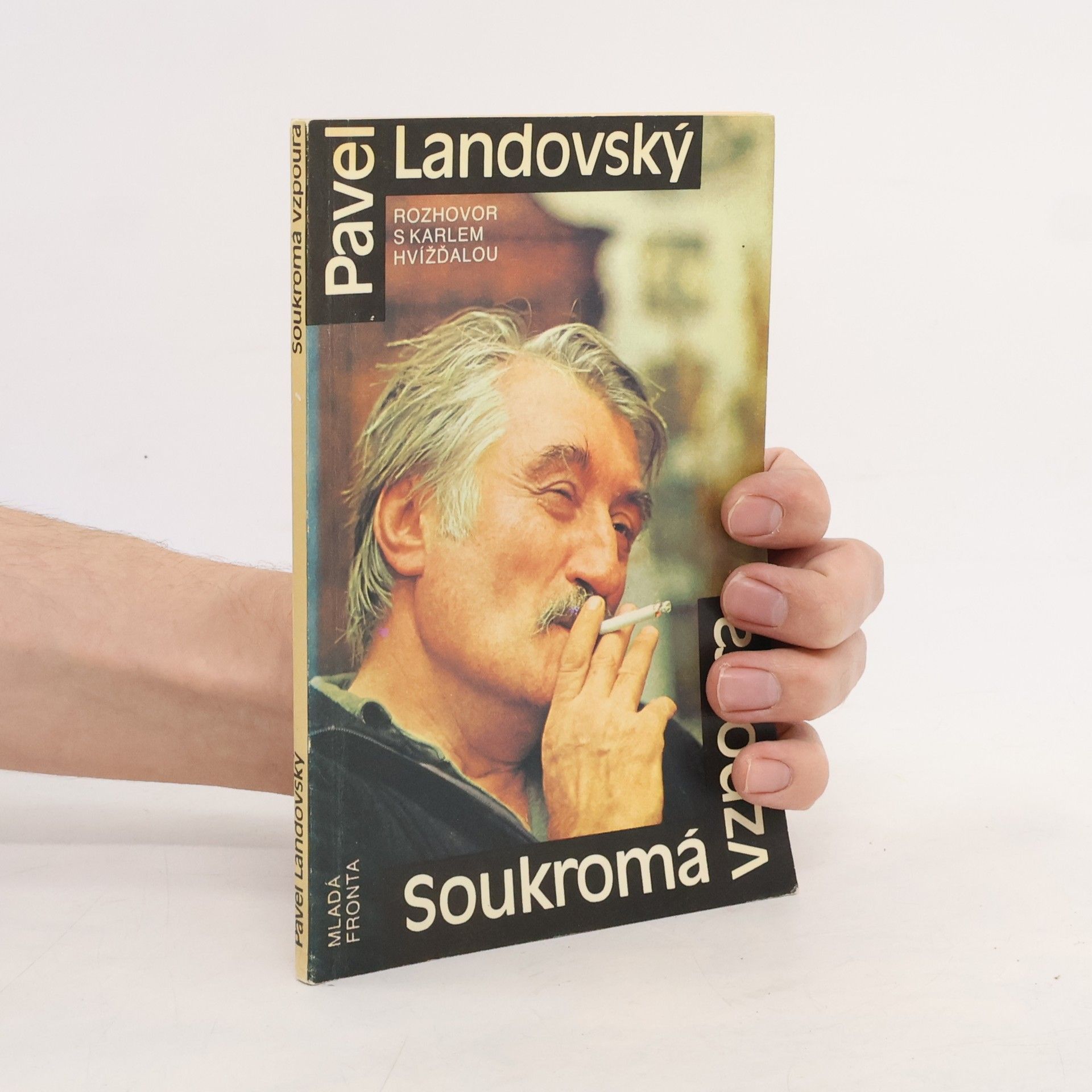 Pavel Landovský Soukromá vzpoura