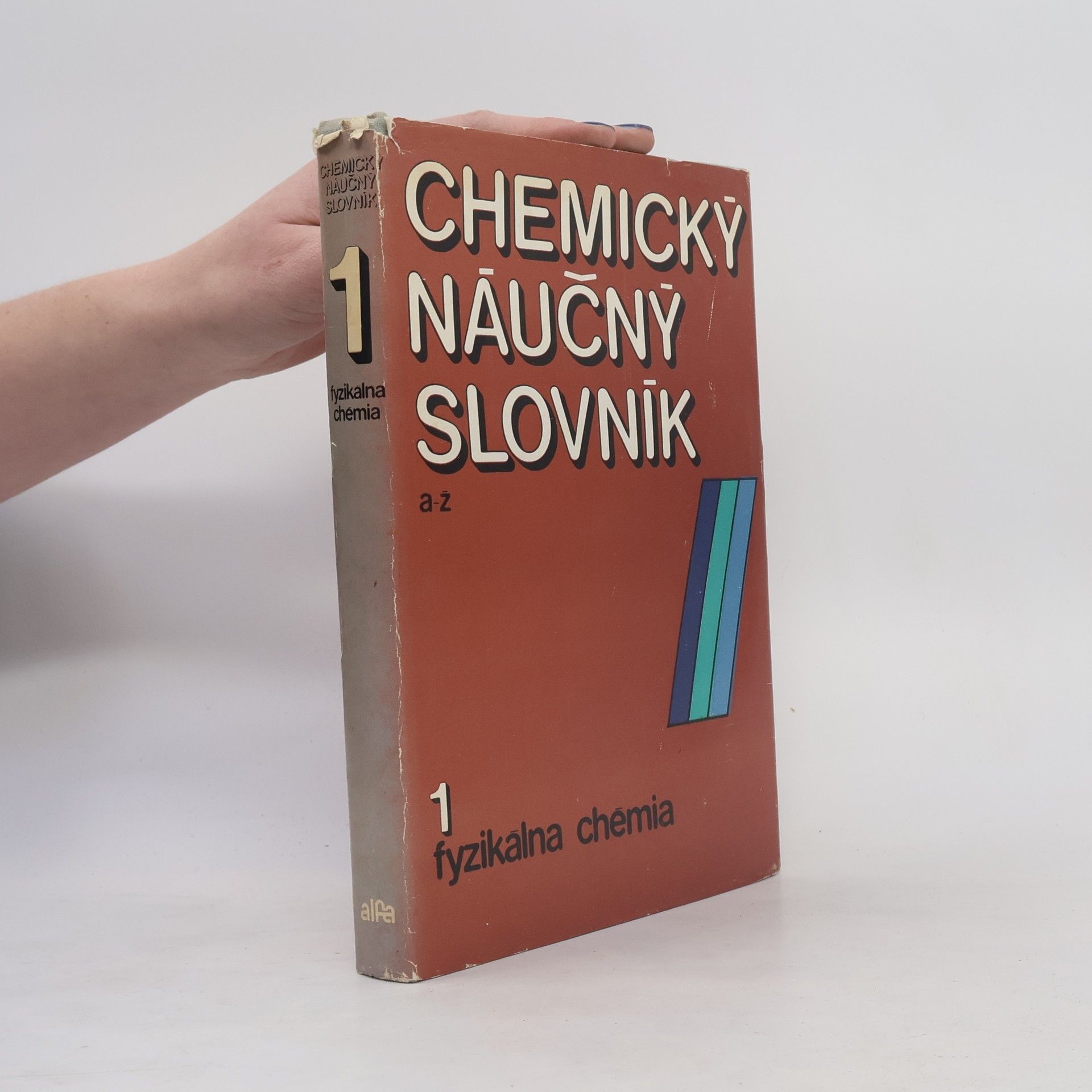 Various authors Chemický náučný slovník 1 A-Z