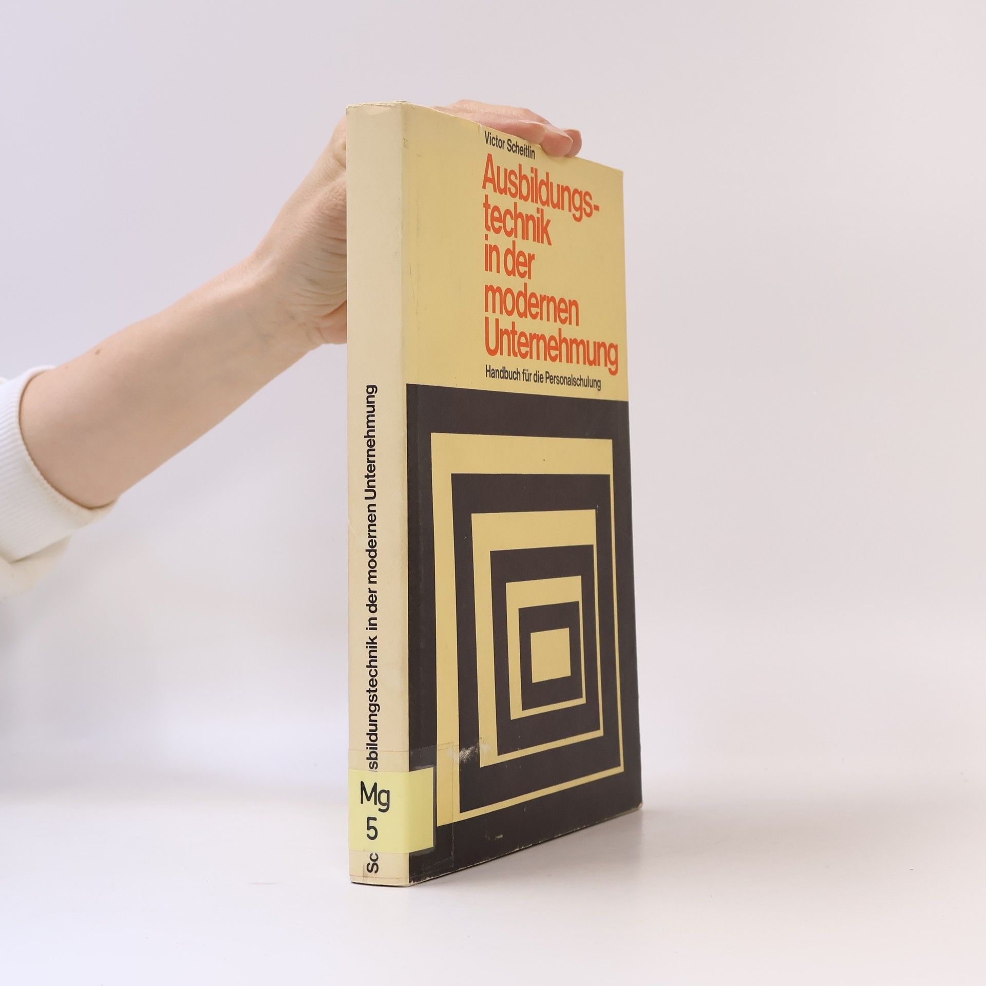 Ausbildungstechnik in der modernen Unternehmung