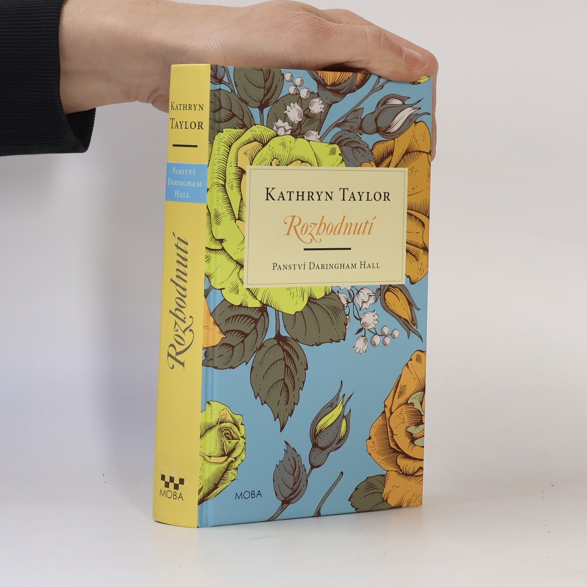 Kathryn Taylor Panství Daringham Hall. Rozhodnutí