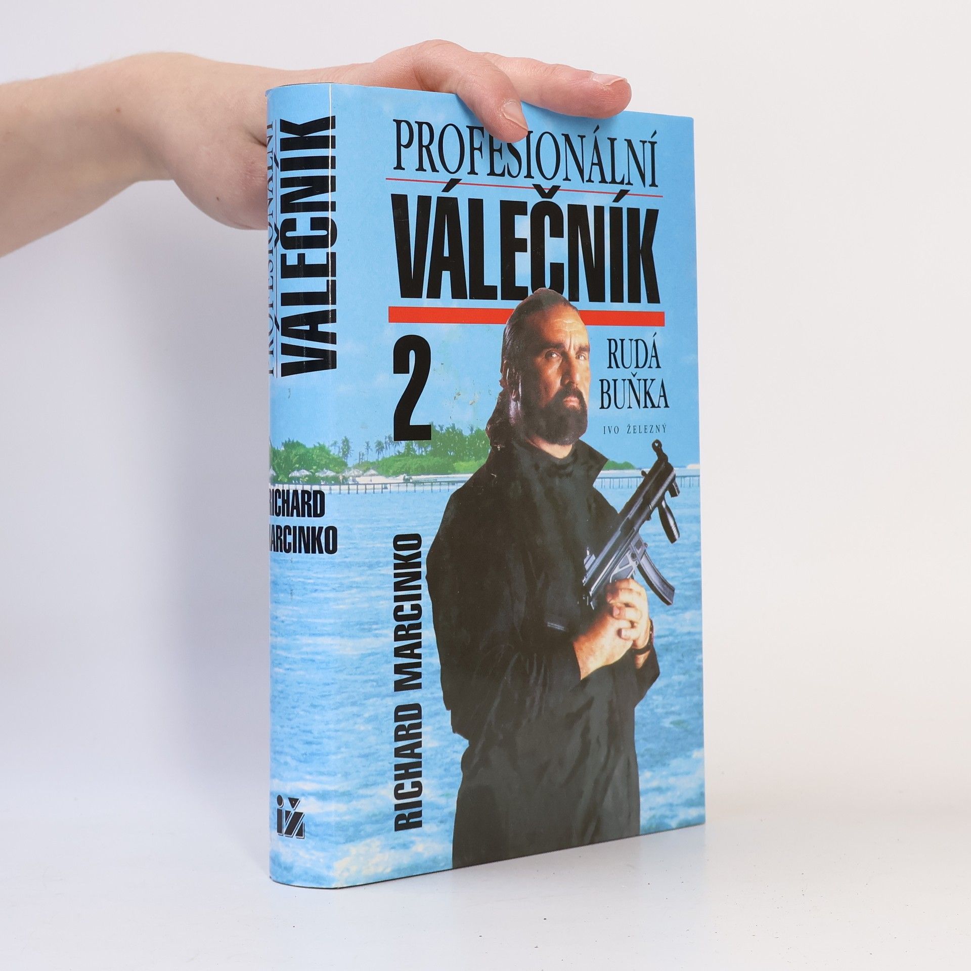 Richard Marcinko Profesionální válečník 2. Rudá buňka