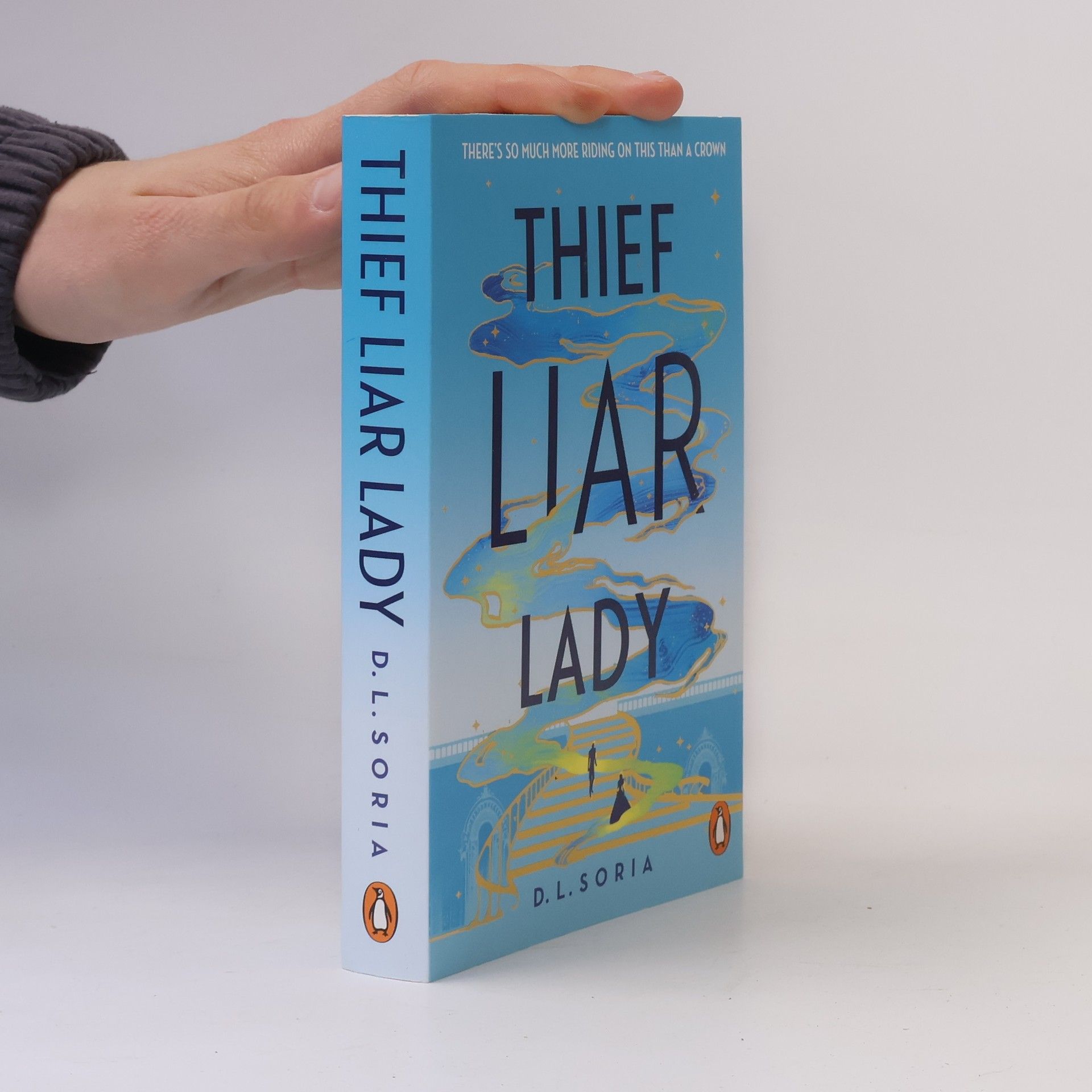 Gabe Soria Thief Liar Lady: The princess is in control in this thrilling Cinderella heist romantic fantasy