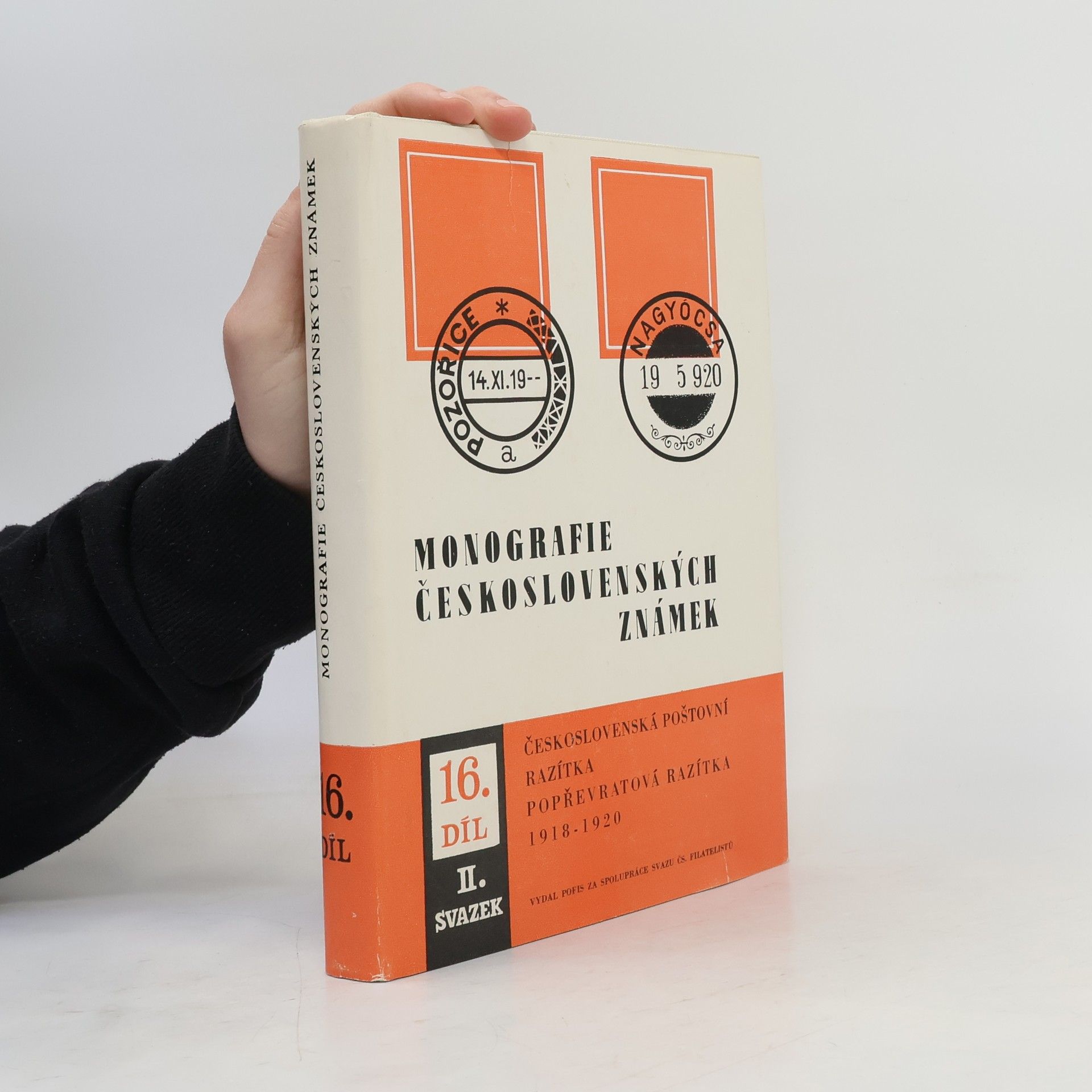 Monografie československých známek 16. díl II. svazek, Popřevratová razítka 1918-1920