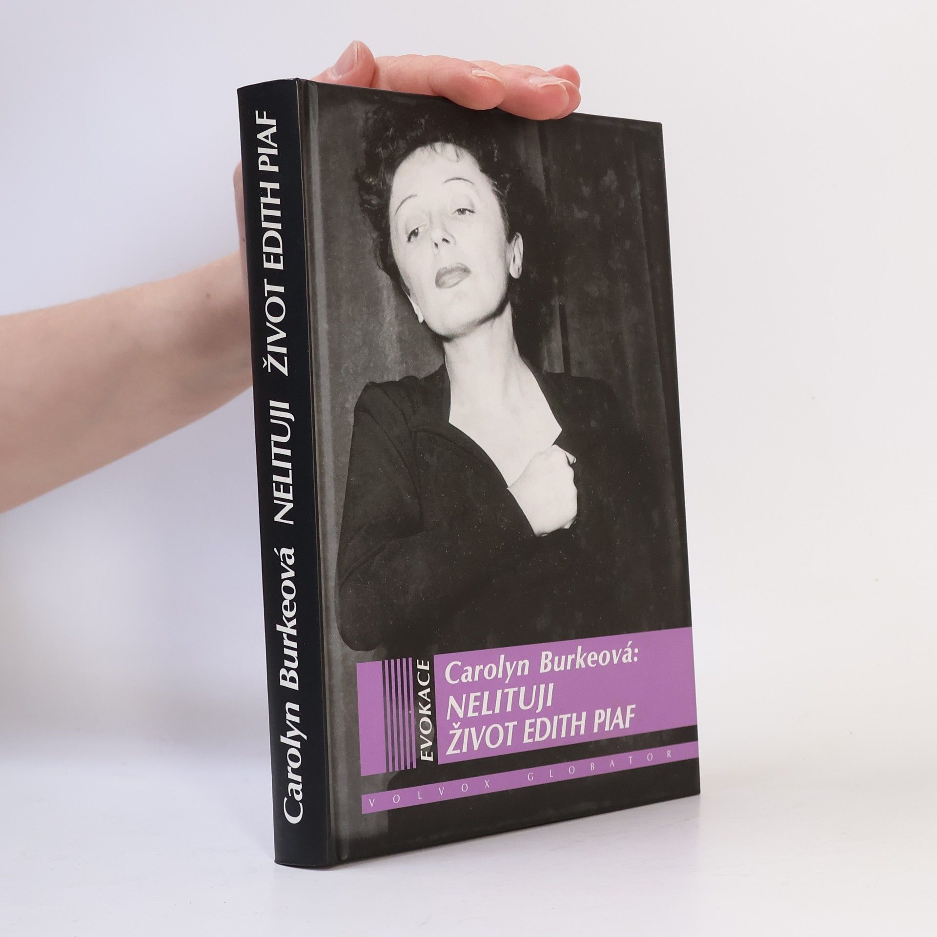 Carolyn Burke Nelituji : život Edith Piaf