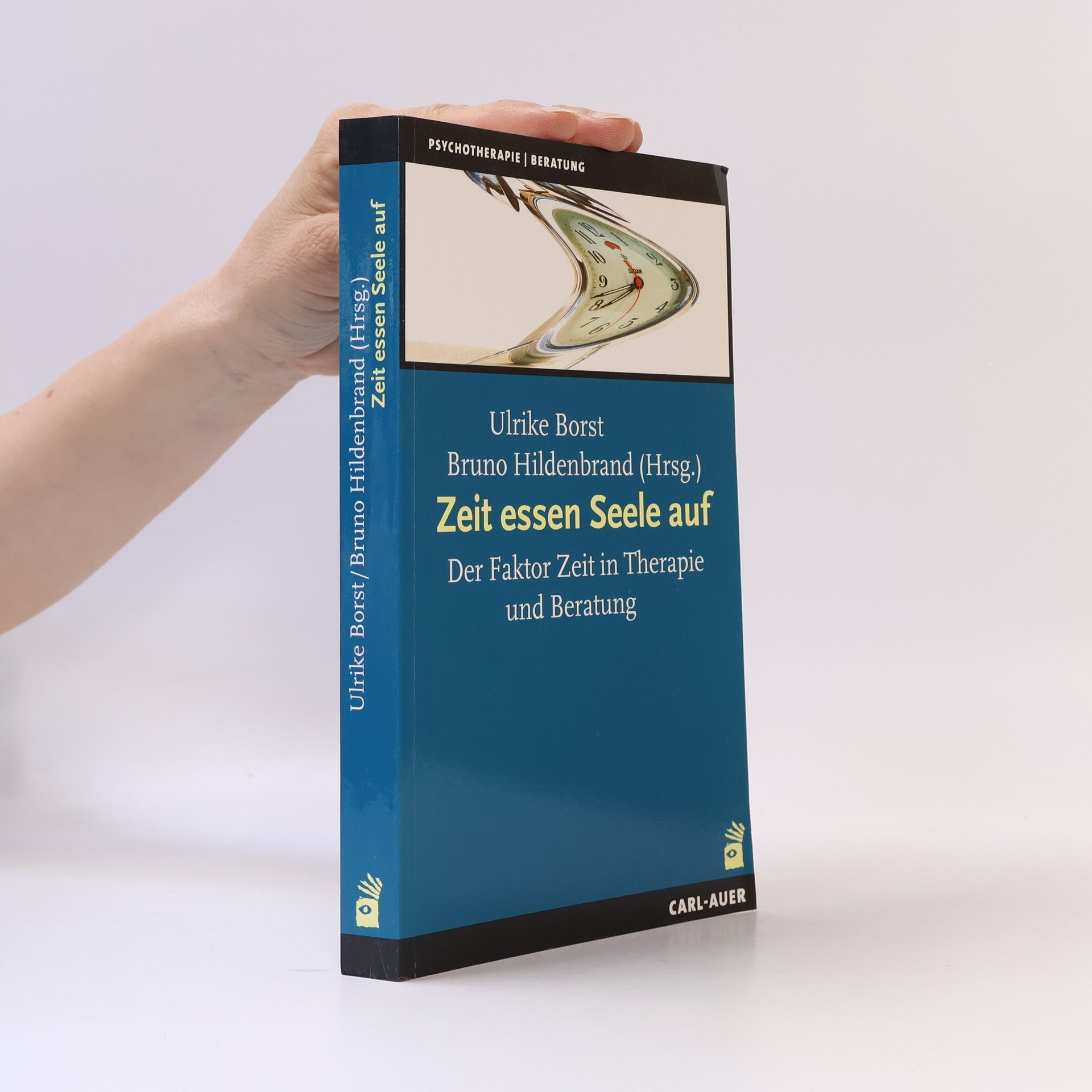 Ulrike Borst Zeit essen Seele auf