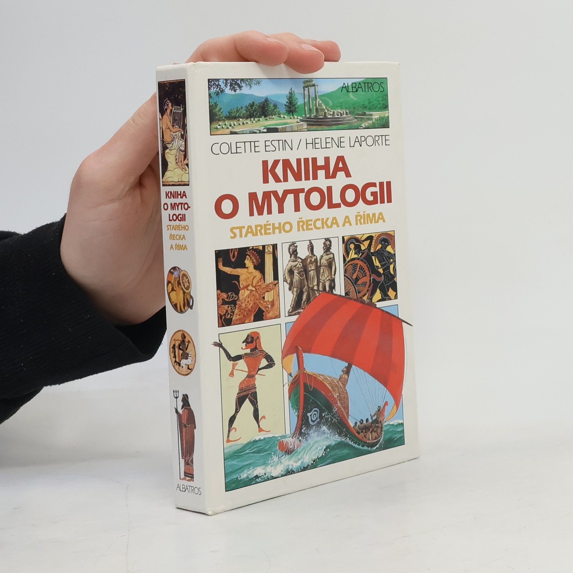 Colette Estin Kniha o mytologii starého Řecka a Říma