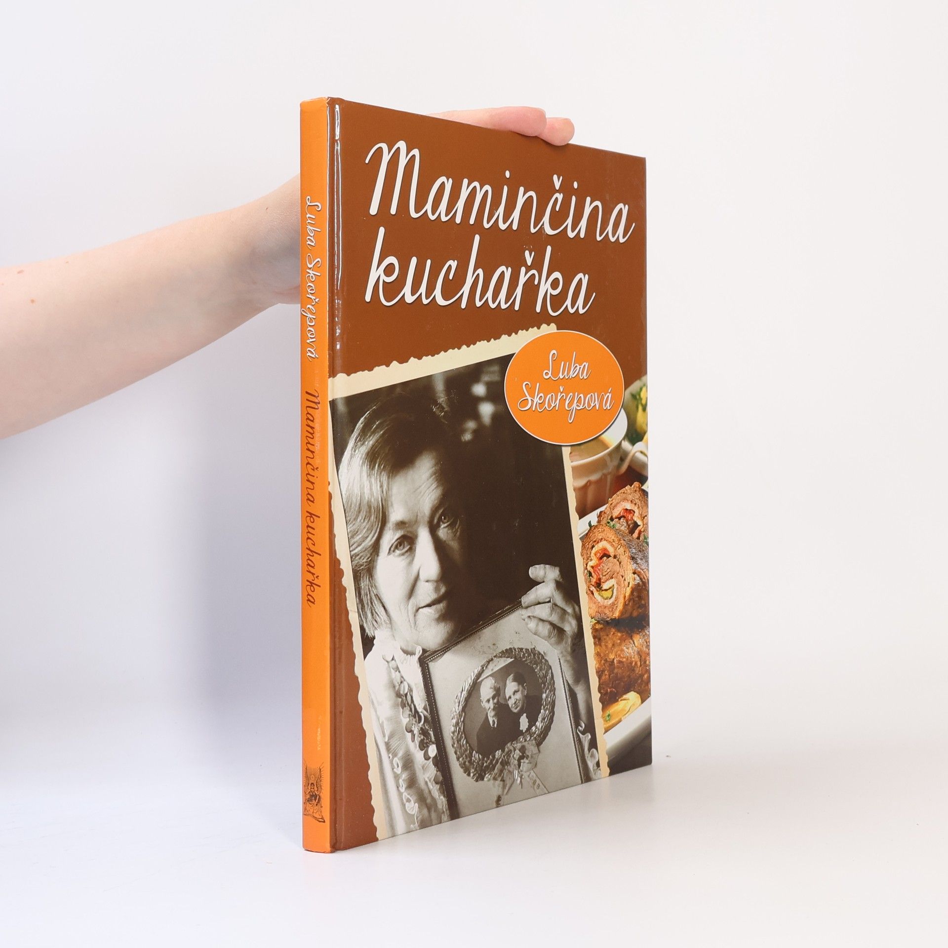 Luba Skořepová Maminčina kuchařka
