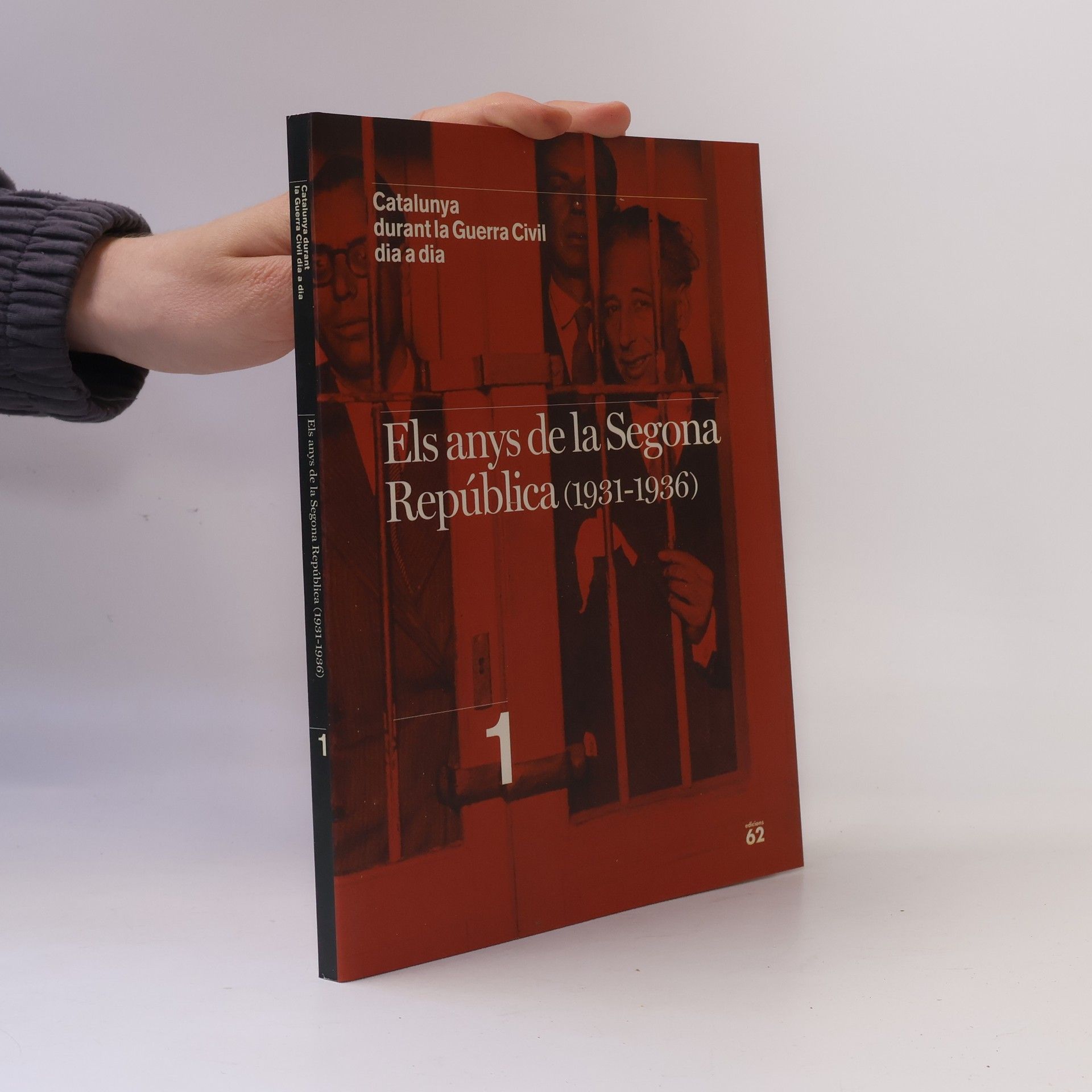 Auteurscollectief Catalunya durant la Guerra Civil dia a dia - 1: Els Anys de la Segona República (1931-1936)