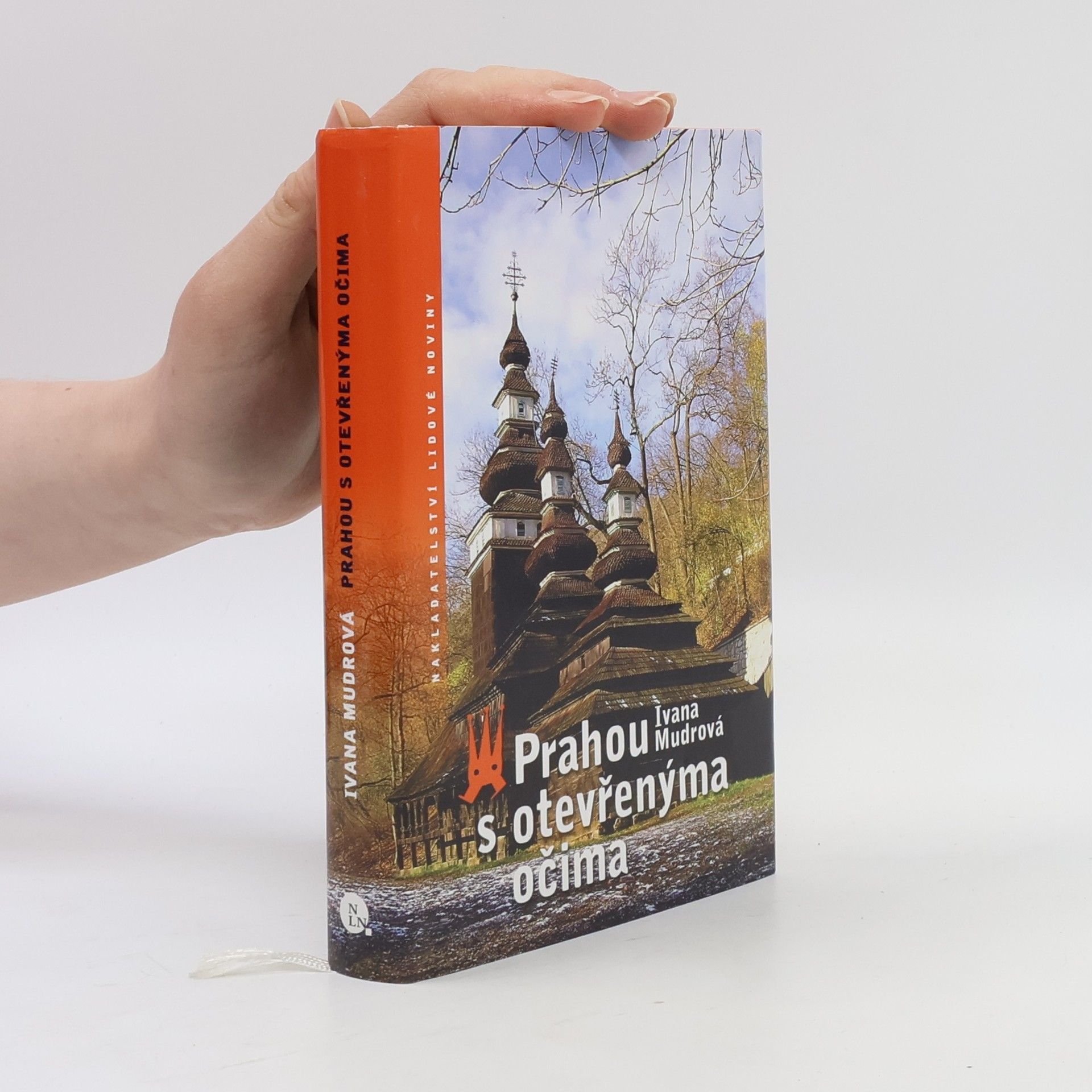 Ivana Mudrová Prahou s otevřenýma očima