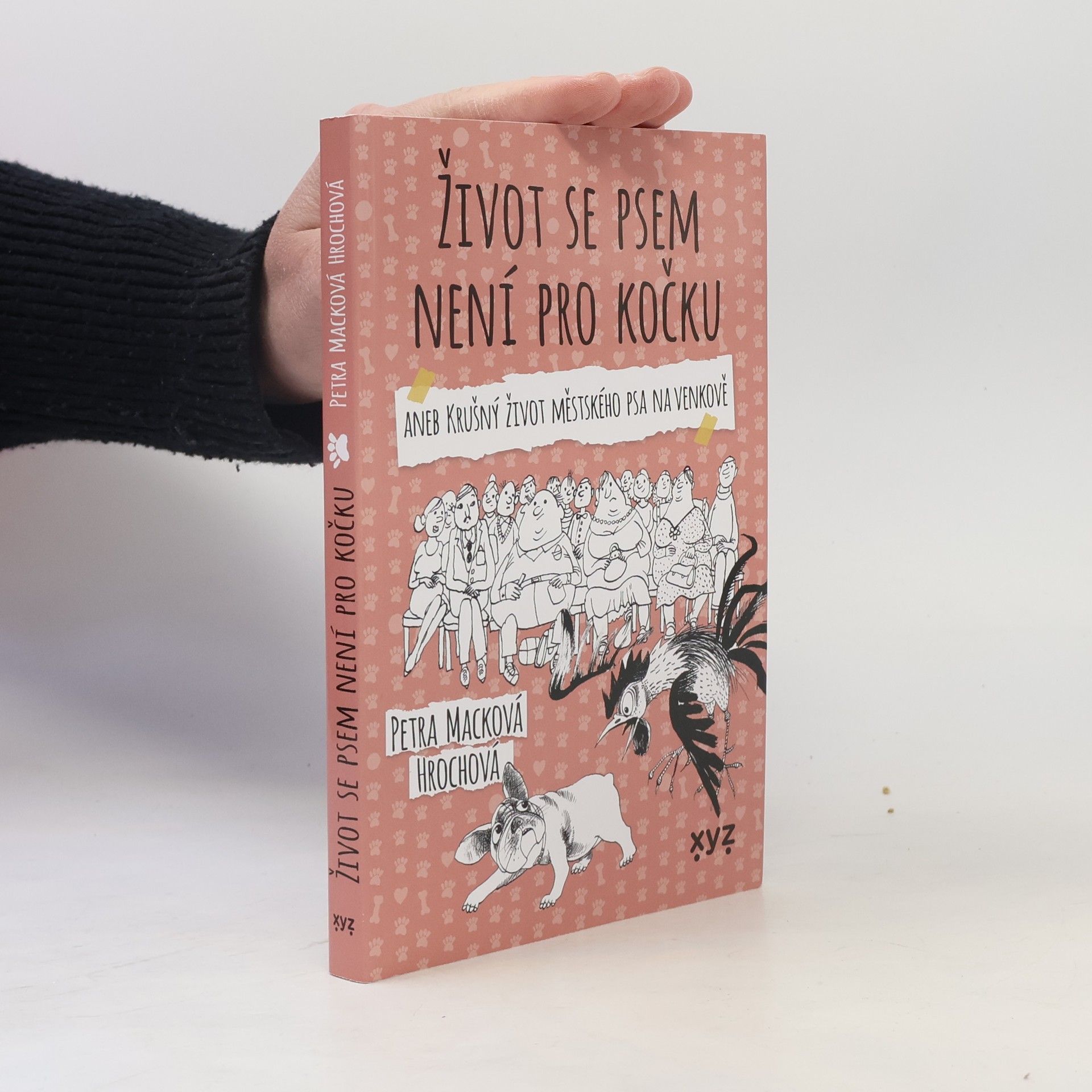 Petra Macková Život se psem není pro kočku